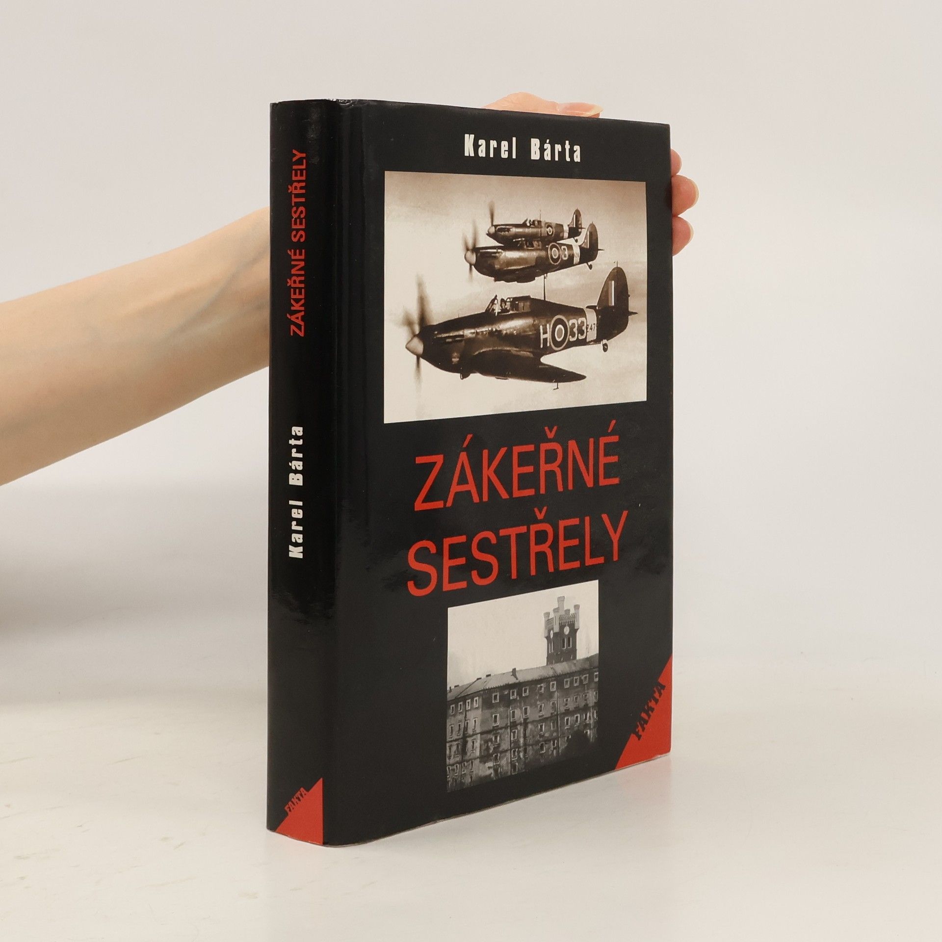 Karel Bárta Zákeřné sestřely