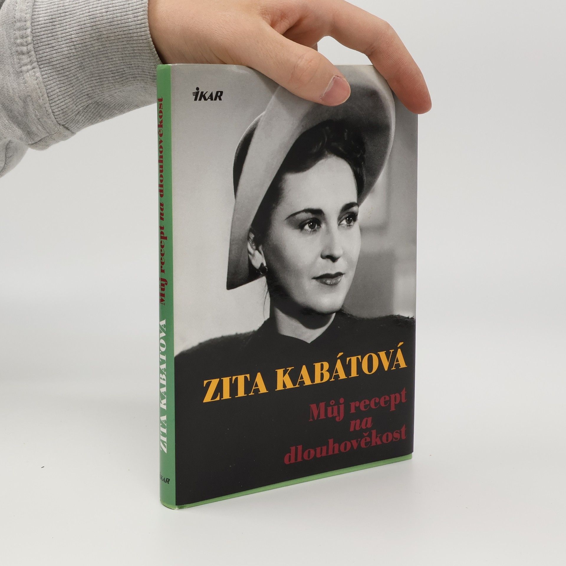 Zita Kabátová Můj recept na dlouhověkost