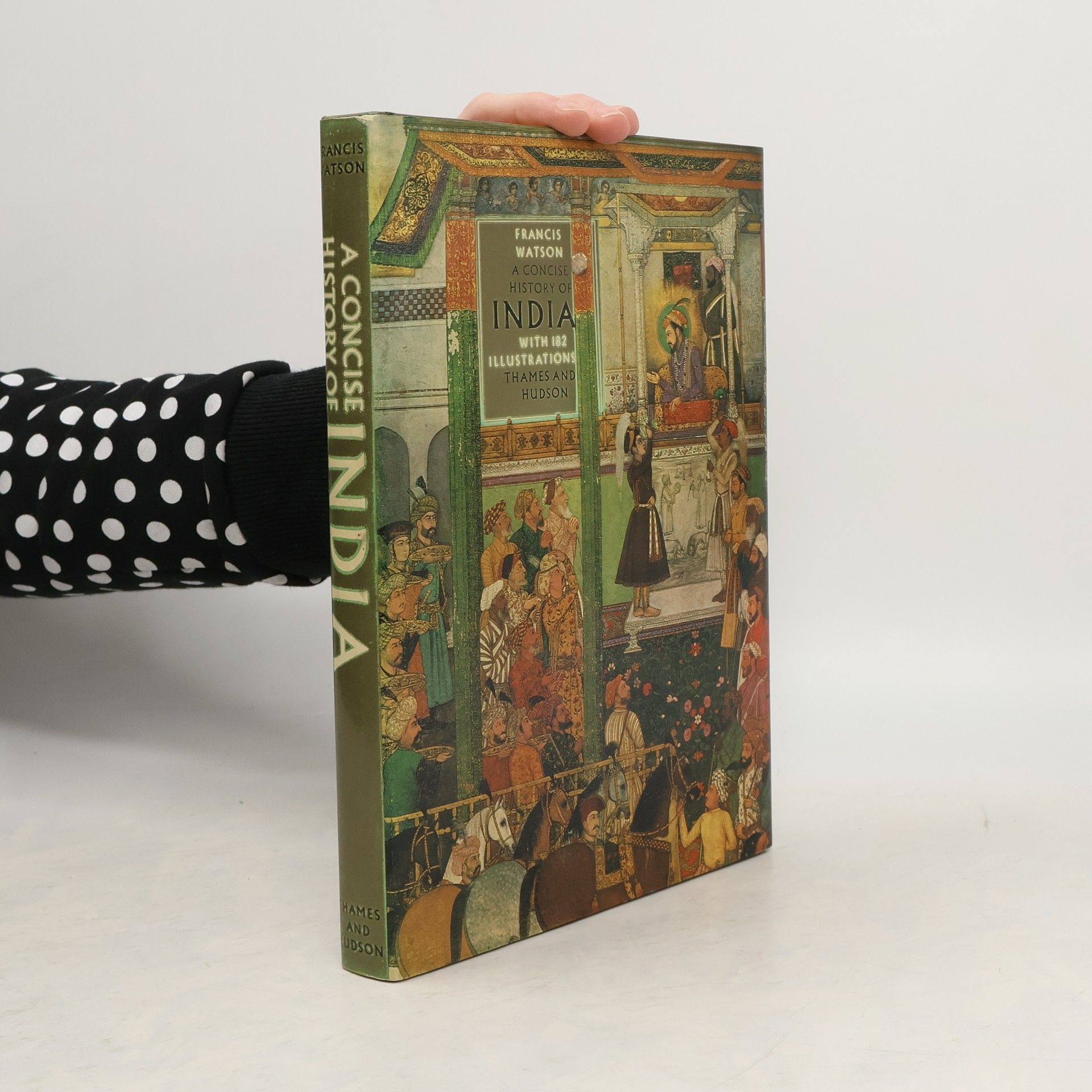 Francis Watson A Concise History of India