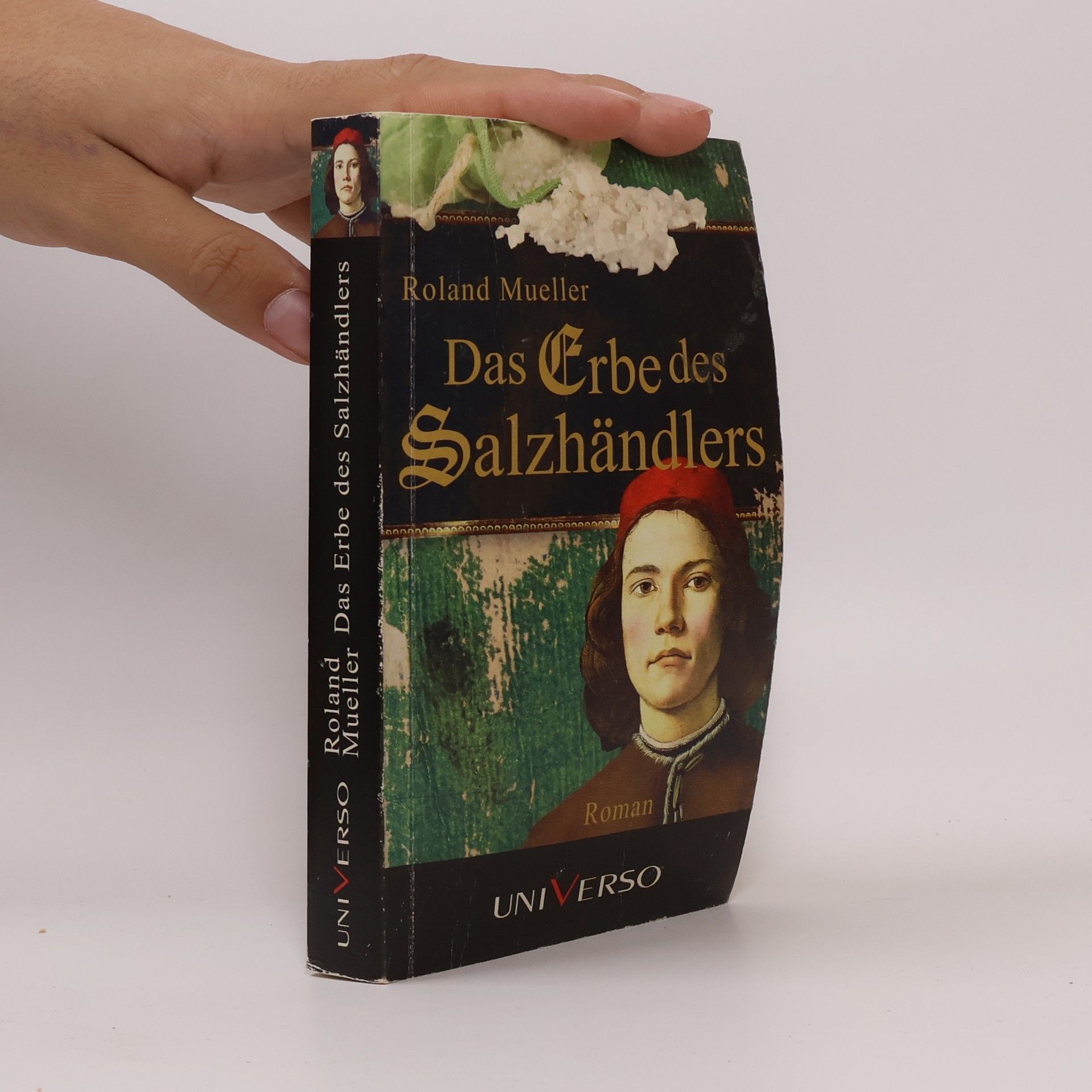 Roland Mueller Das Erbe des Salzhändlers