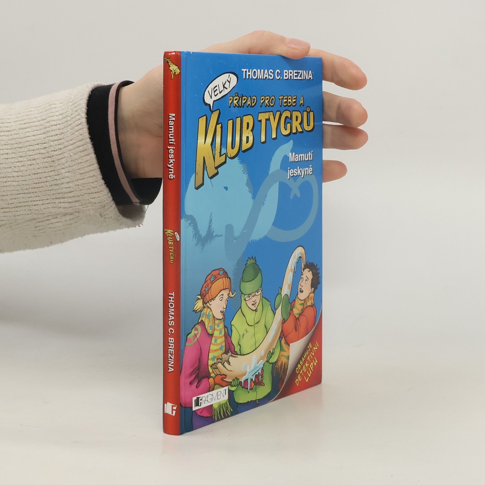 Thomas Brezina Mamutí jeskyně