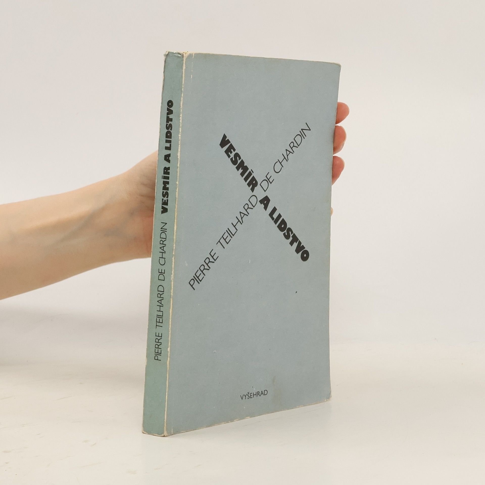 Pierre Teilhard de Chardin Vesmír a lidstvo