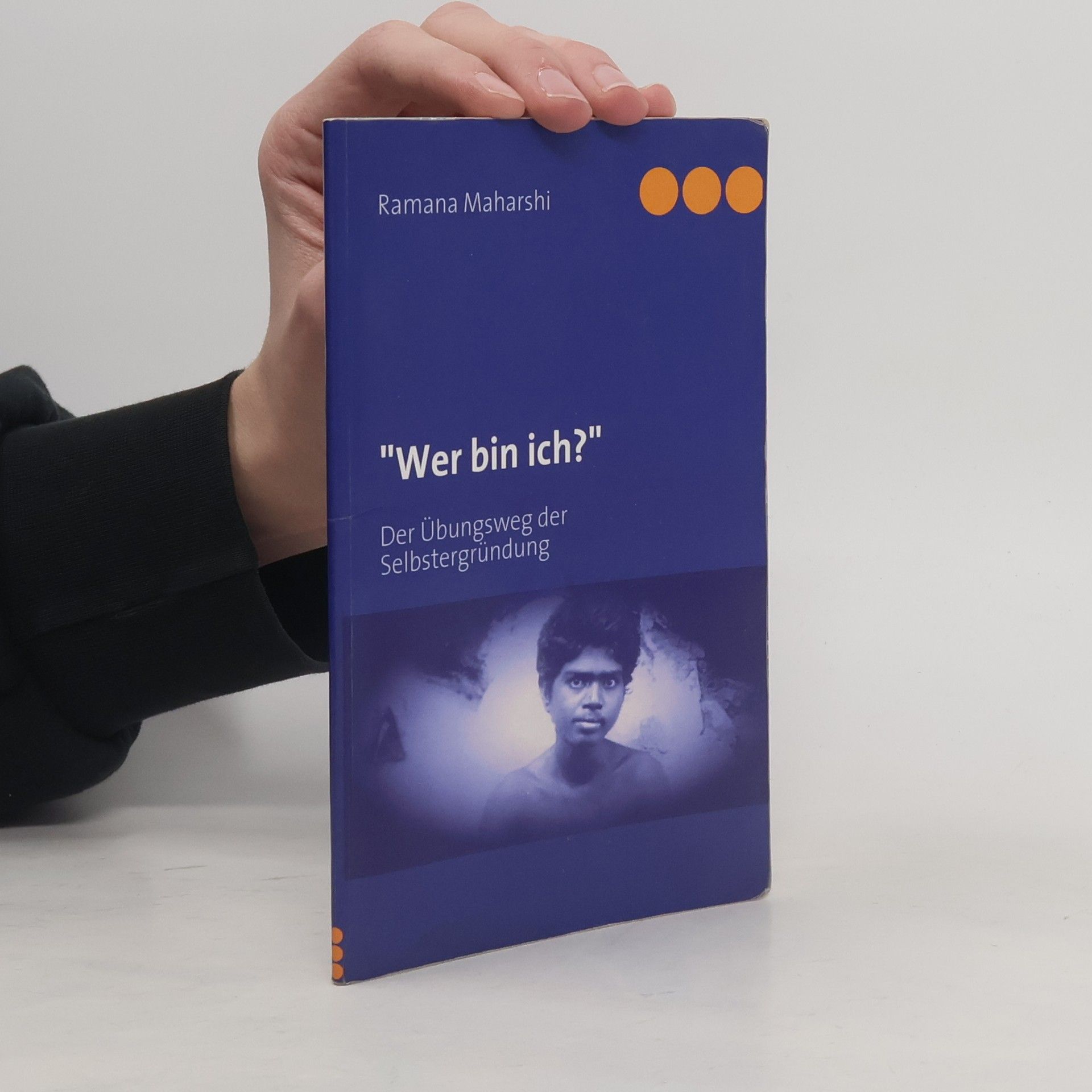 Šrí Ramana Maharši "Wer bin ich? "