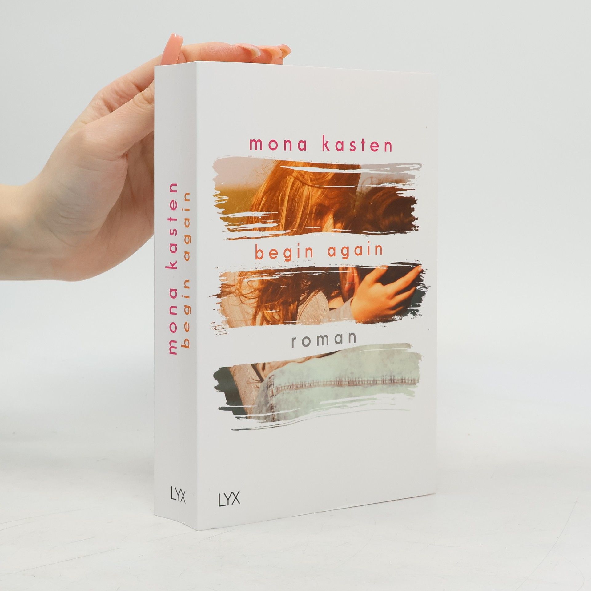 Mona Kasten Begin Again