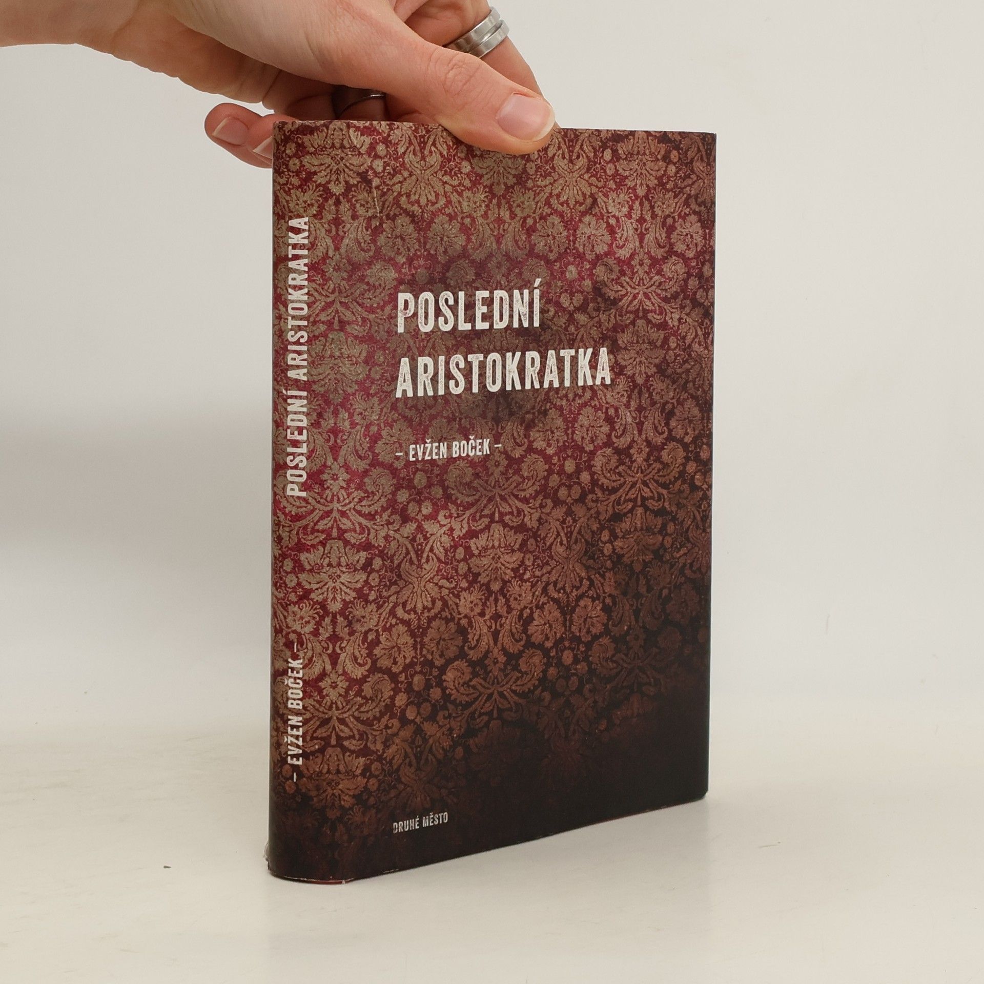 Evžen Boček Poslední aristokratka