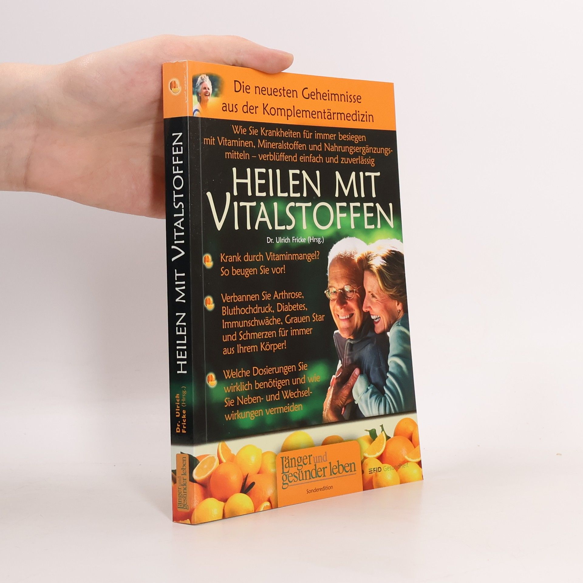 Heilen mit Vitalstoffen