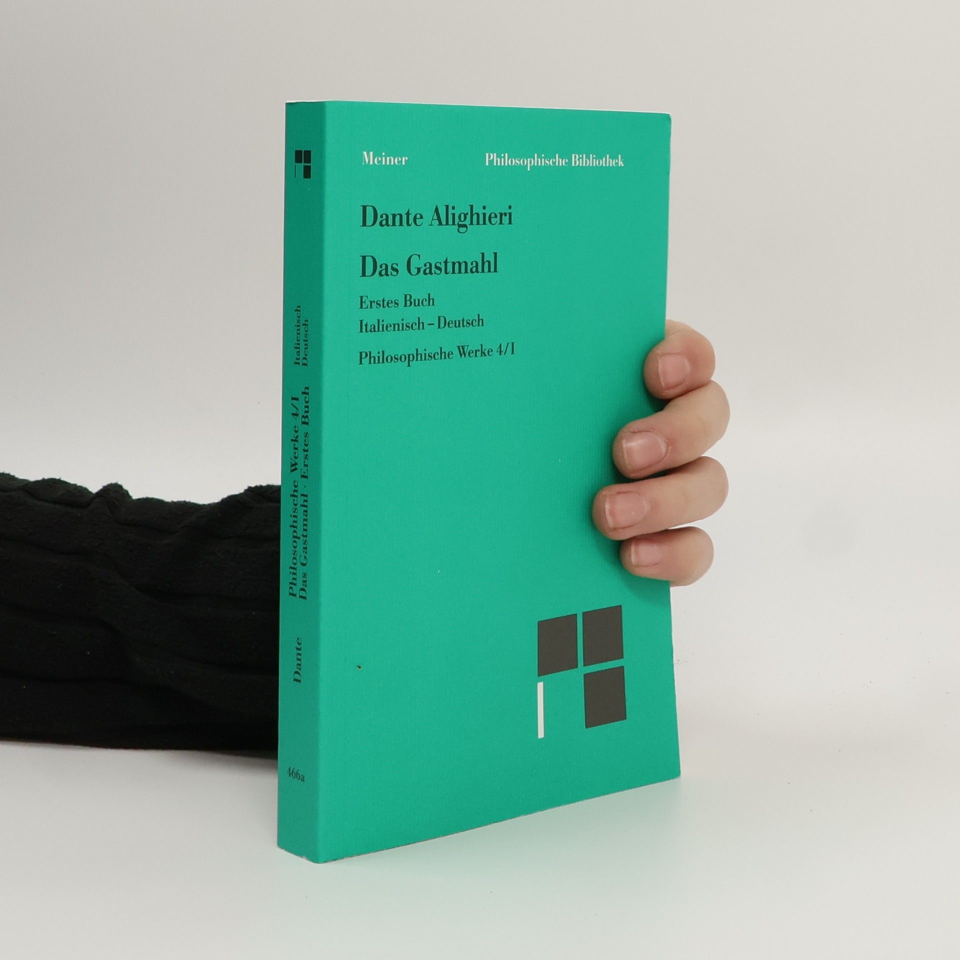 Dante Alighieri Das Gastmahl: Erstes Buch