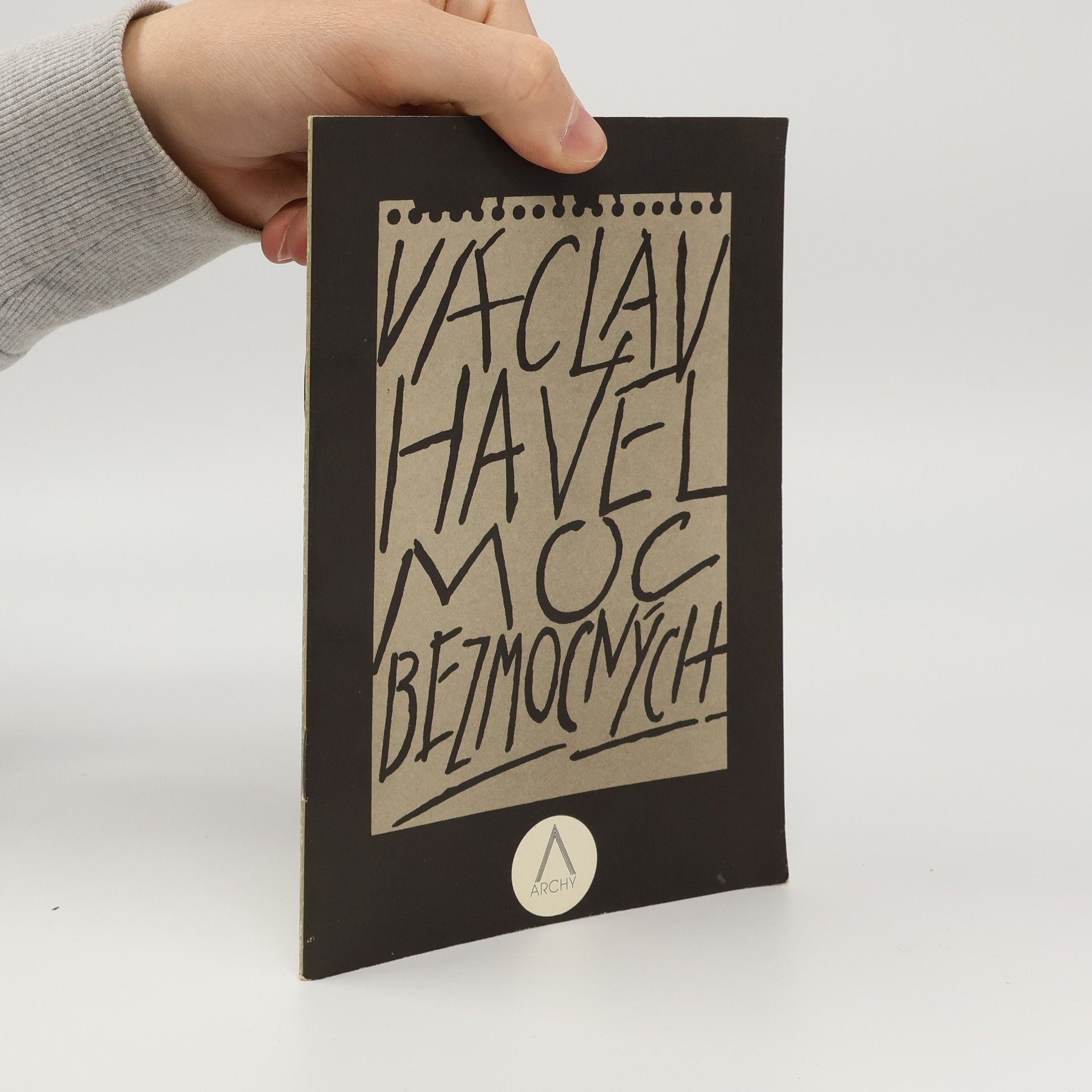 Václav Havel Moc bezmocných