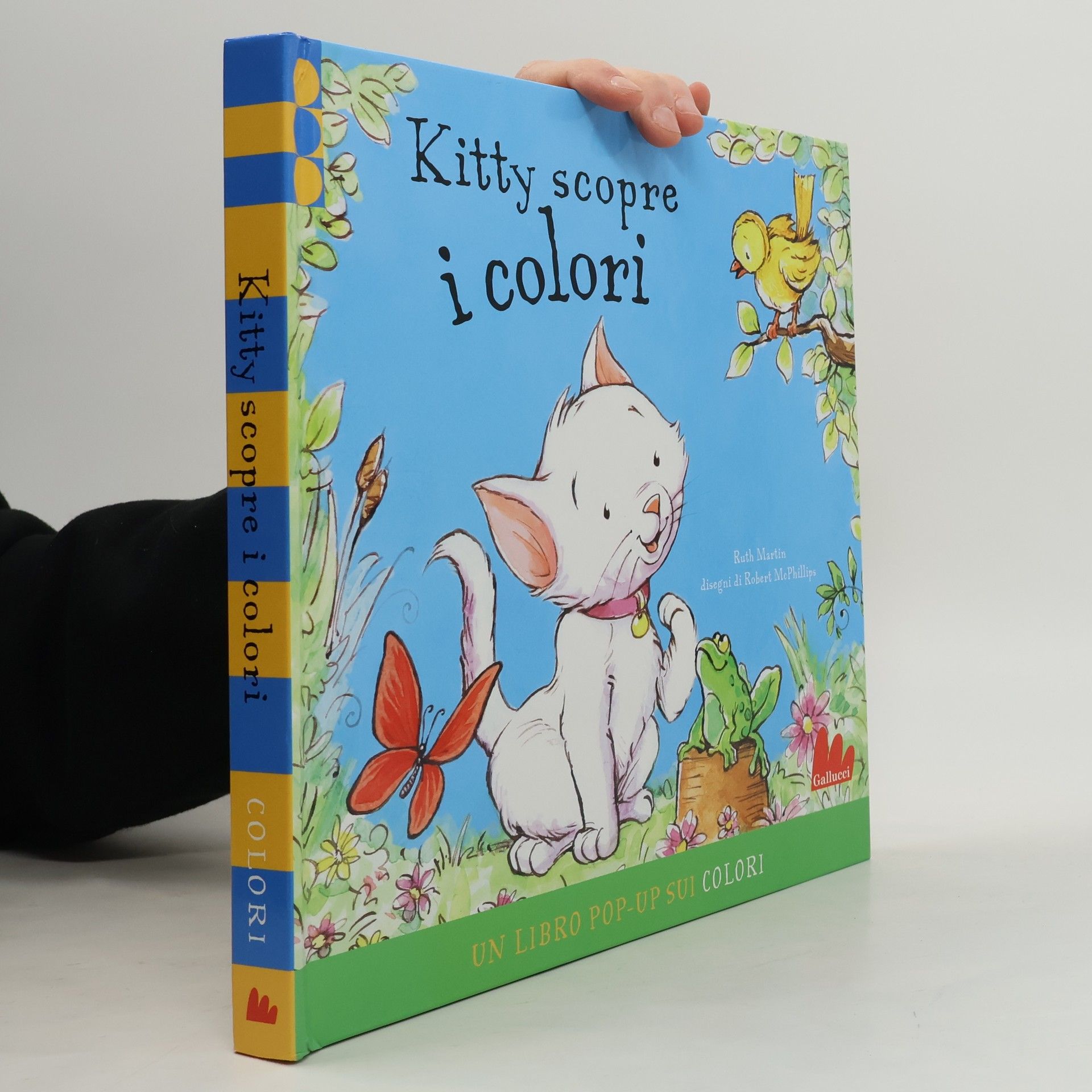 Kitty scopre i colori. Libro pop-up. Ediz. illustrata