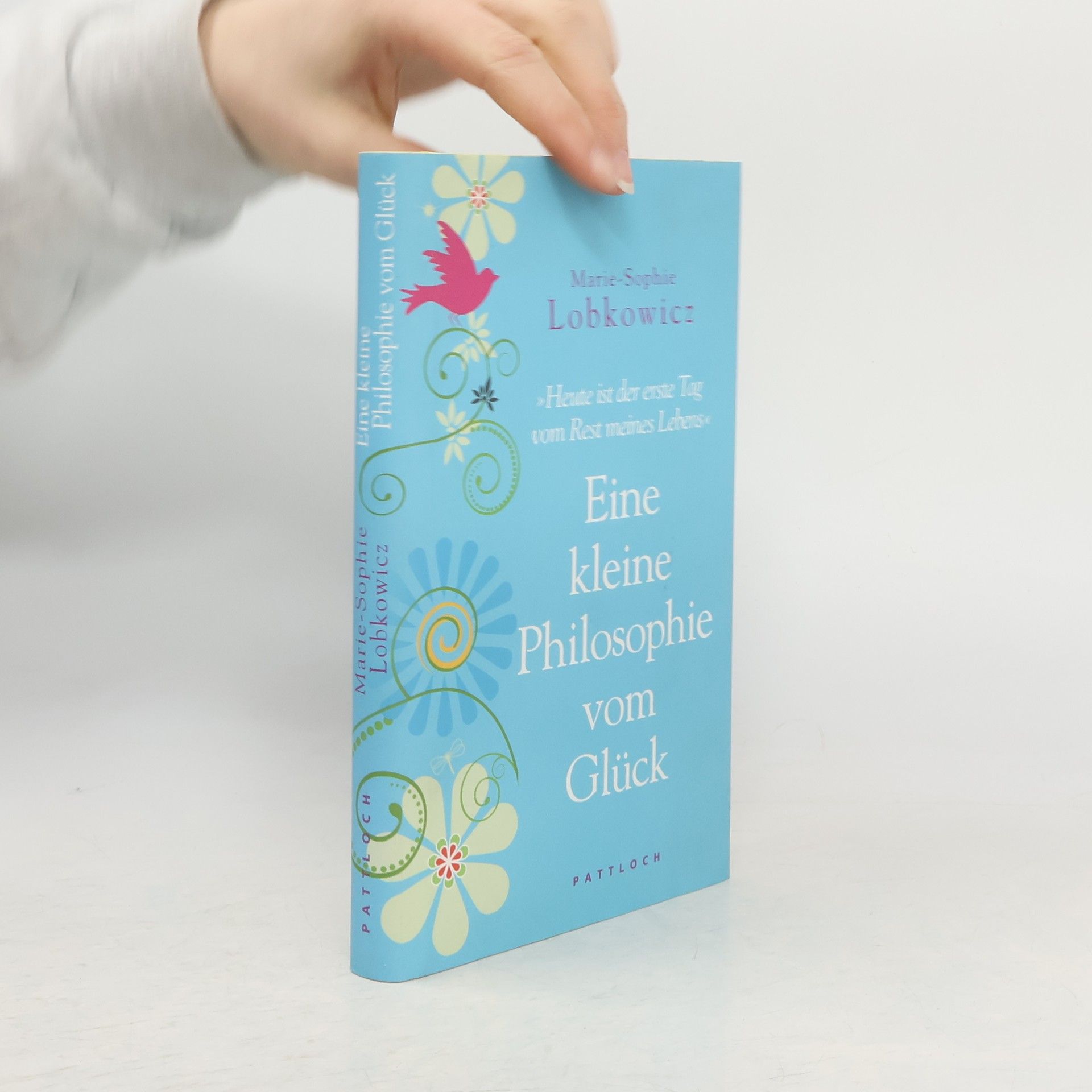 Eine kleine Philosophie vom Glück