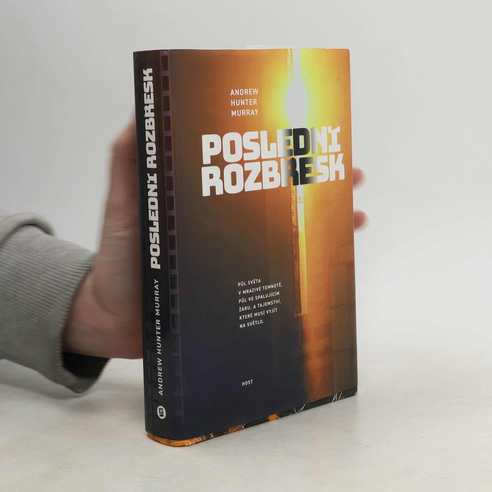 Andy Andrew Hunter Murray Poslední rozbřesk