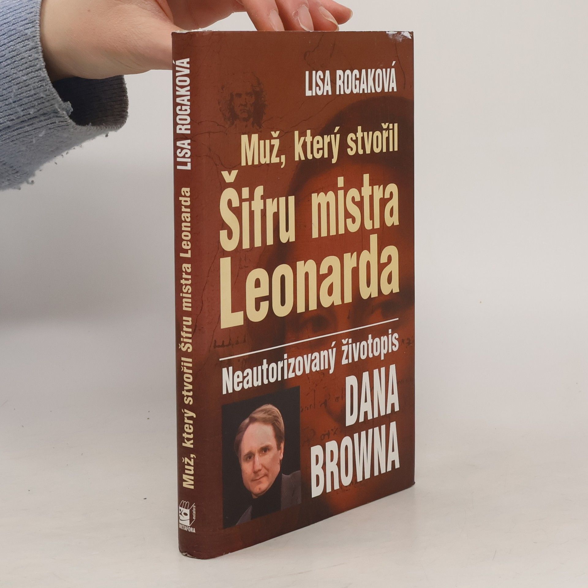 Lisa Rogak Muž, který stvořil Šifru mistra Leonarda