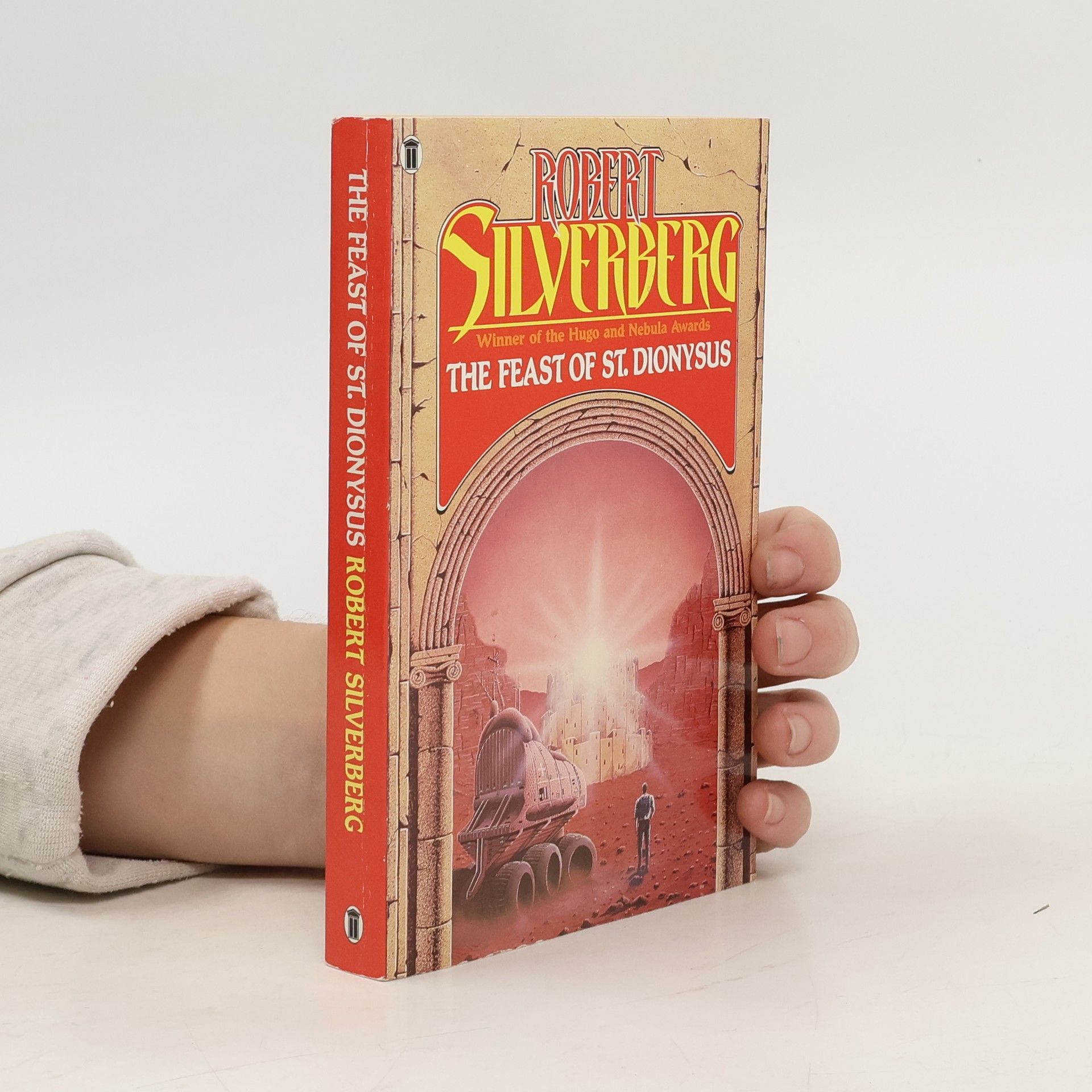 Robert Silverberg The Feast of St. Dionysus Five Science Fiction Stories