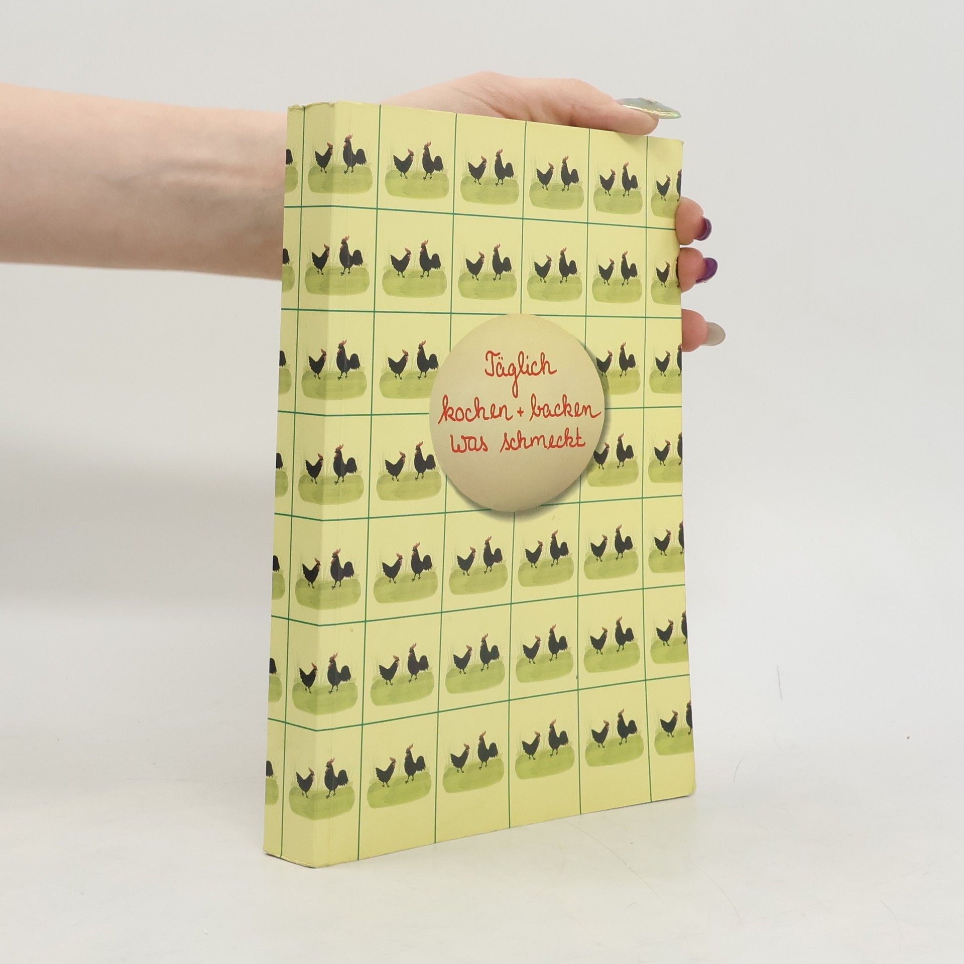 Renate Albert Täglich kochen + backen was schmeckt