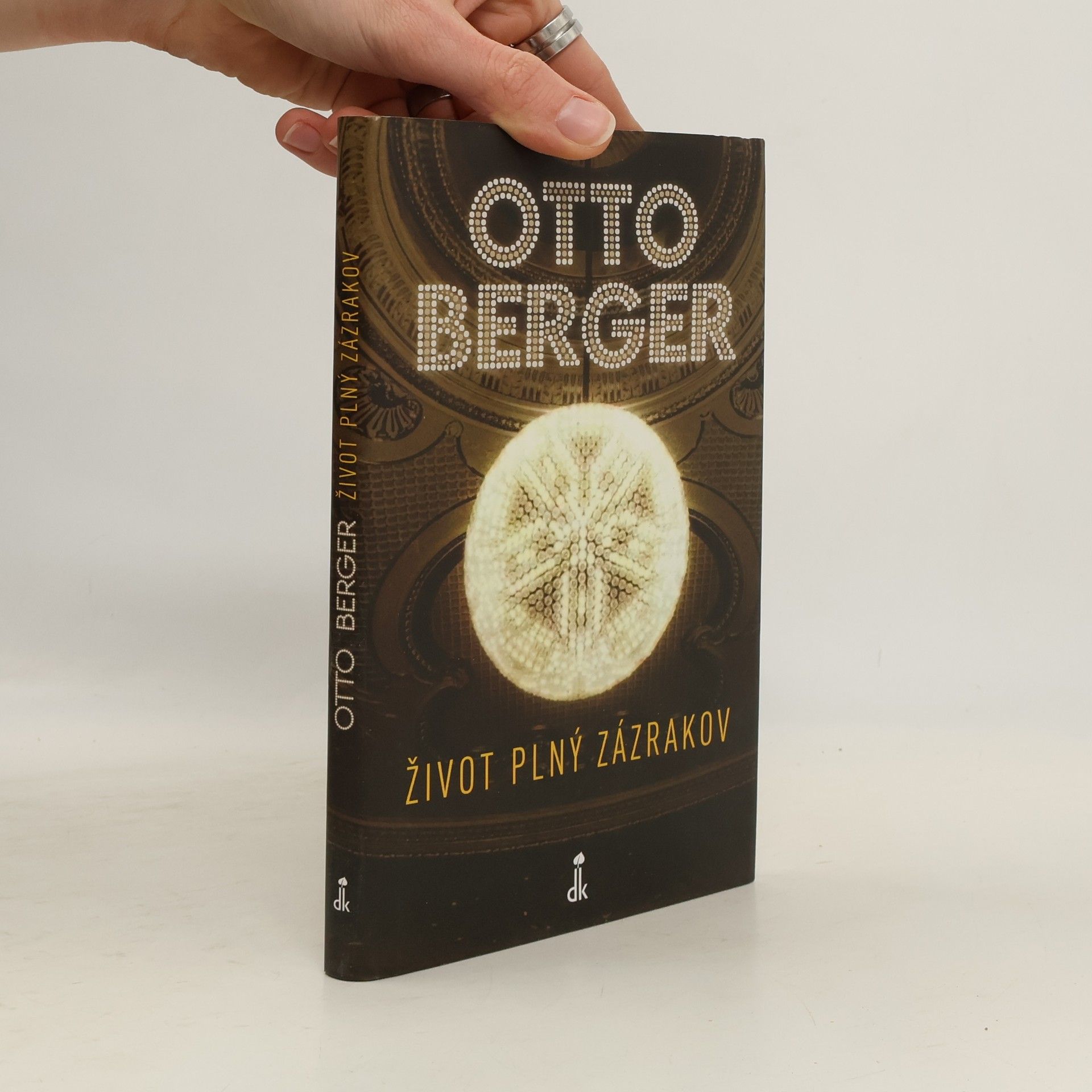 Otto Berger Život plný zázrakov