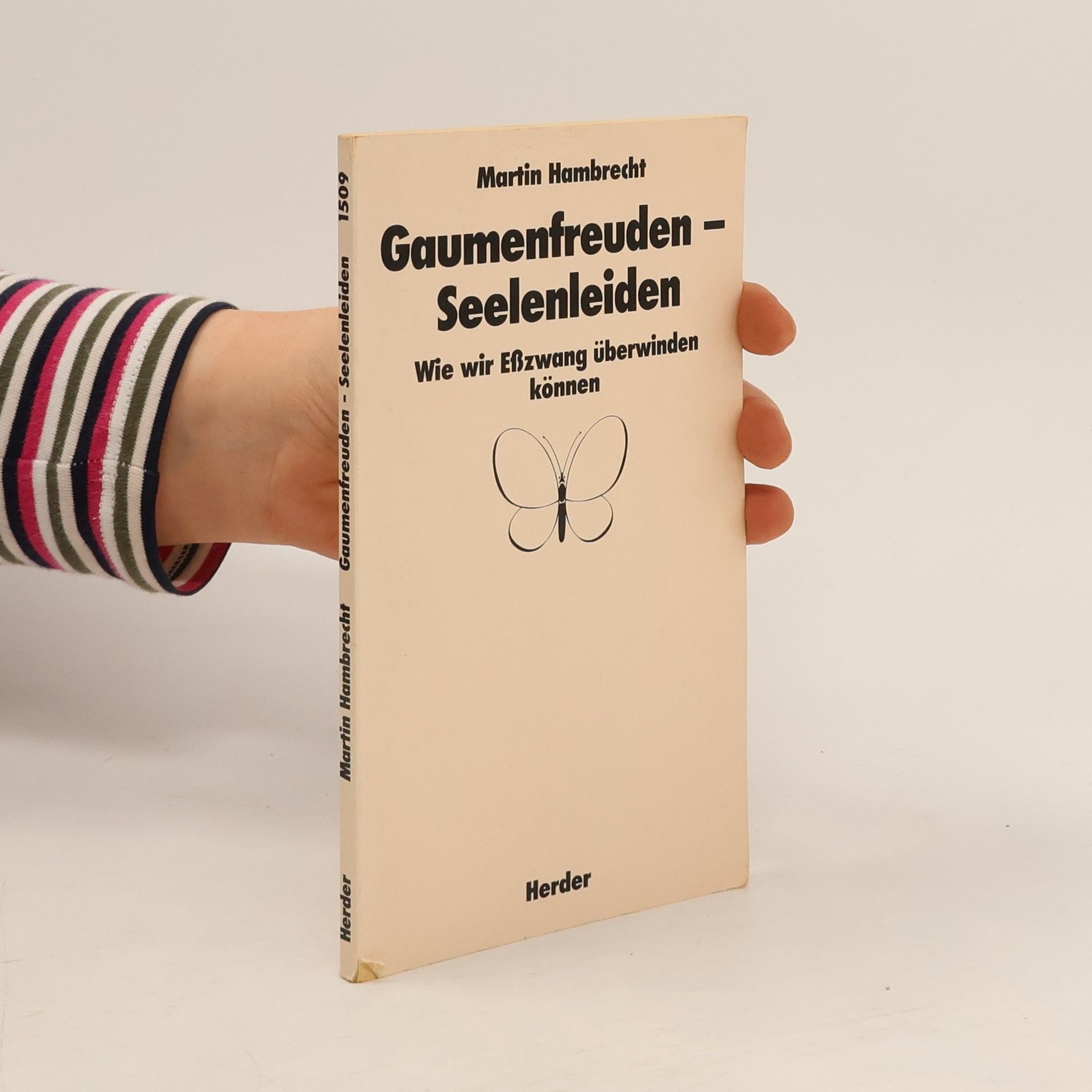 Gaumenfreuden - Seelenleiden