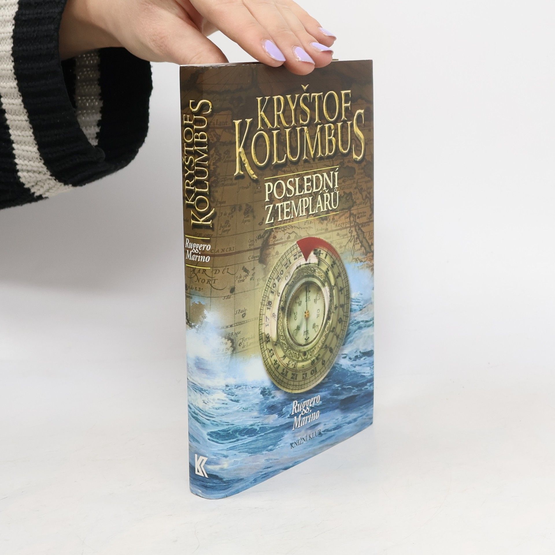 Ruggero Marino Kryštof Kolumbus. Poslední z templářů