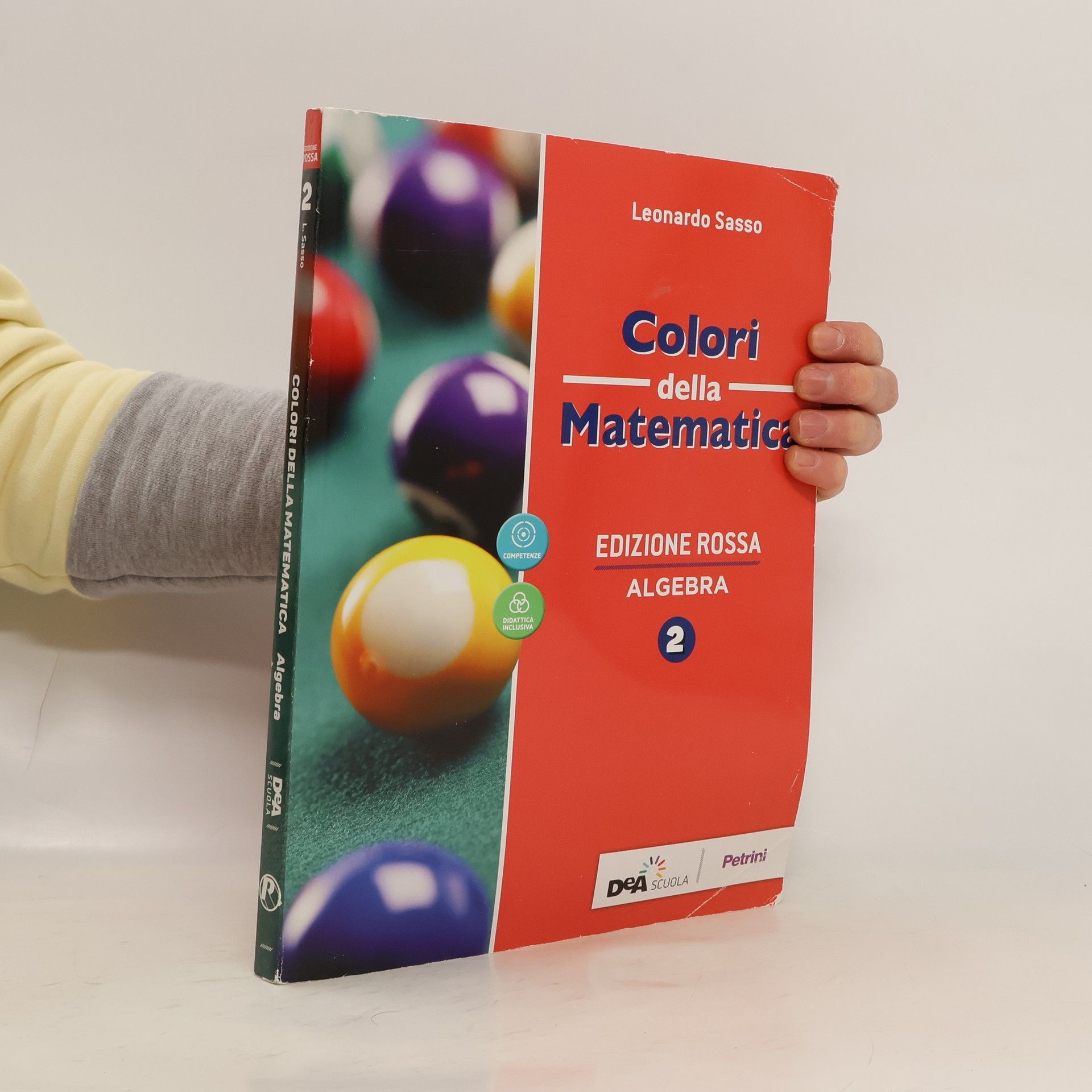 Leonardo Sasso Edizione rossa - 2: Colori della matematica