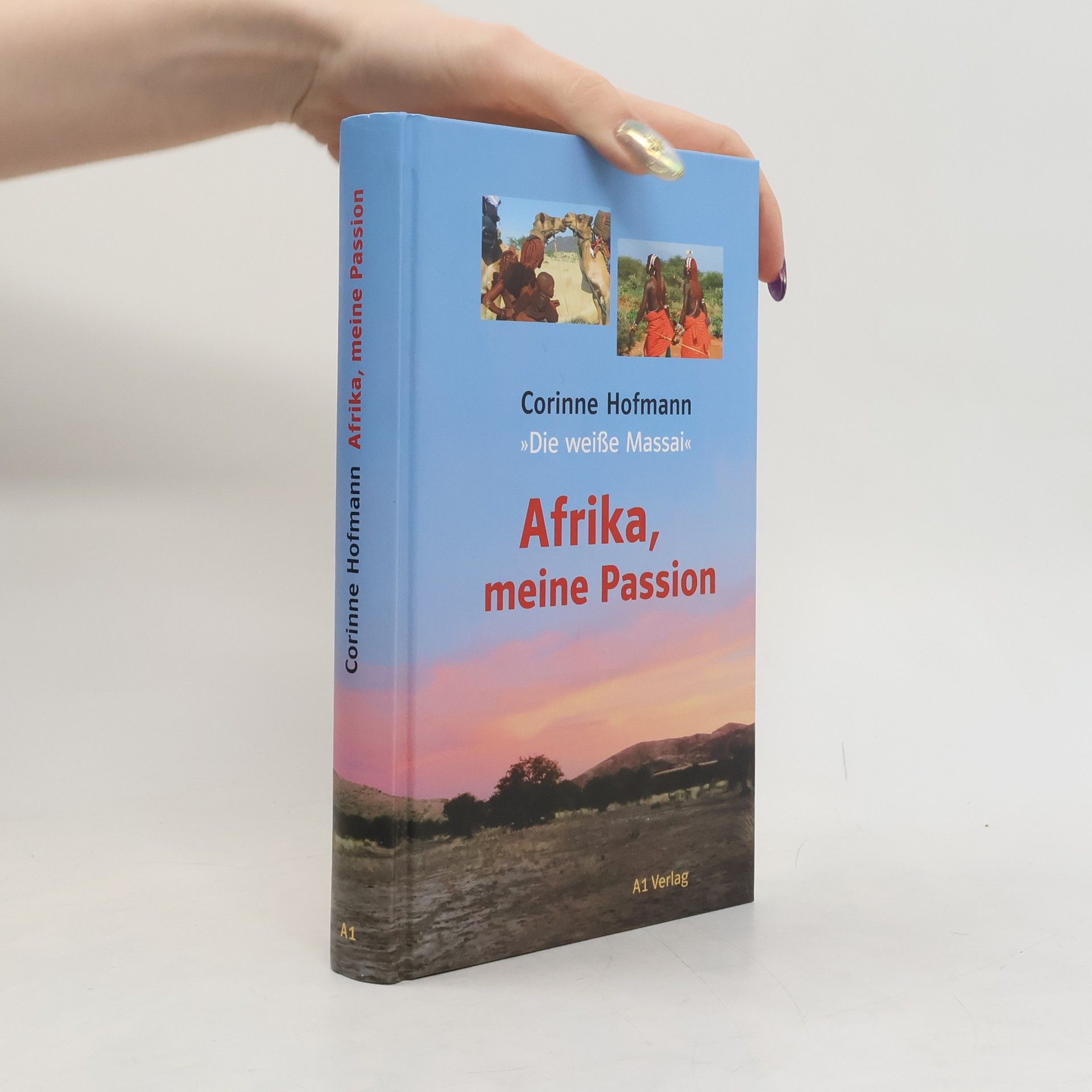 Corinne Hofmann Afrika, meine Passion