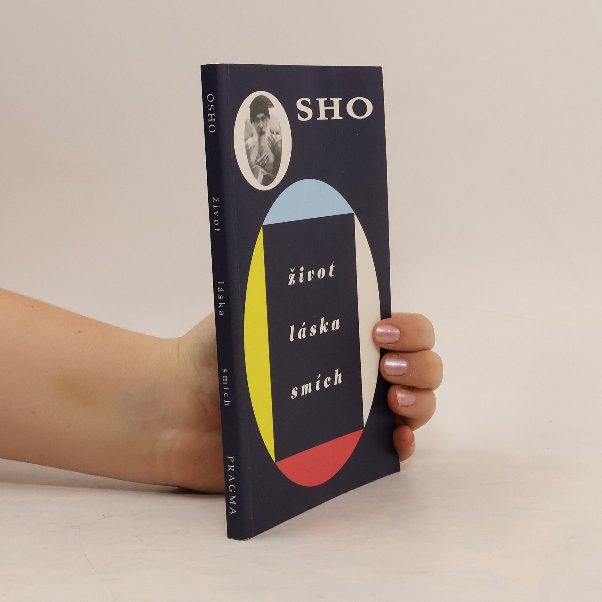 Osho Život, láska, smích
