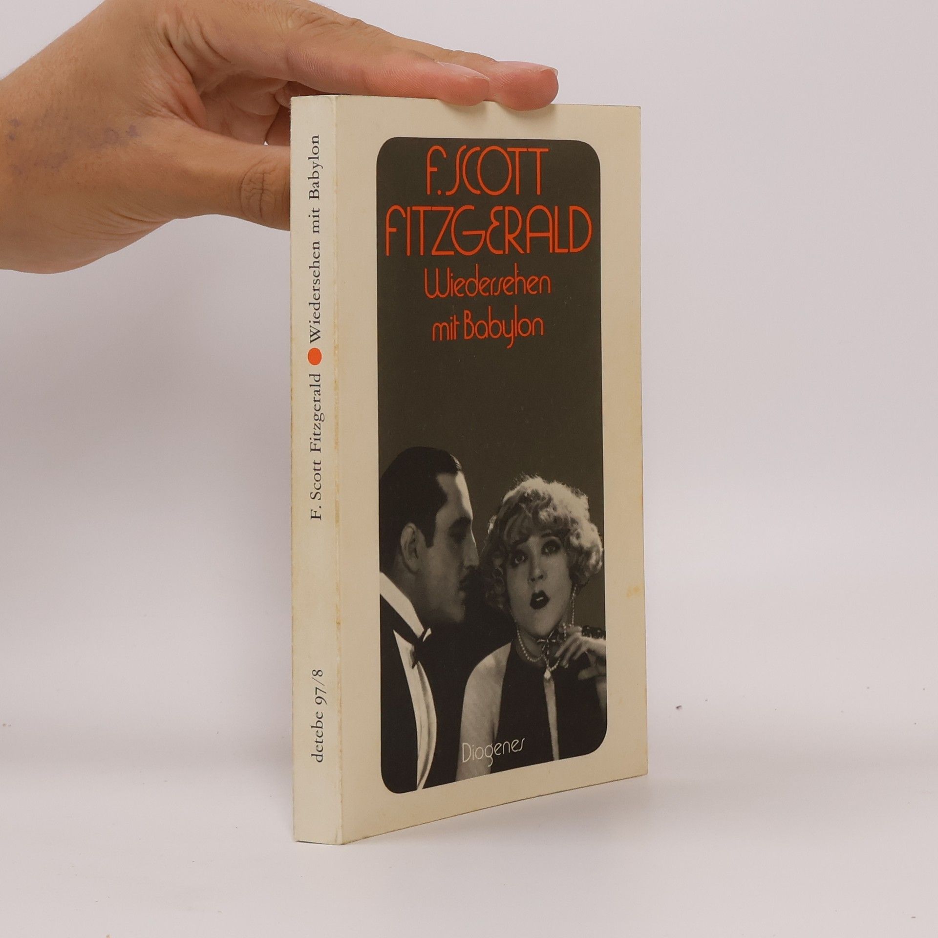 Francis Scott Fitzgerald Wiedersehen mit Babylon