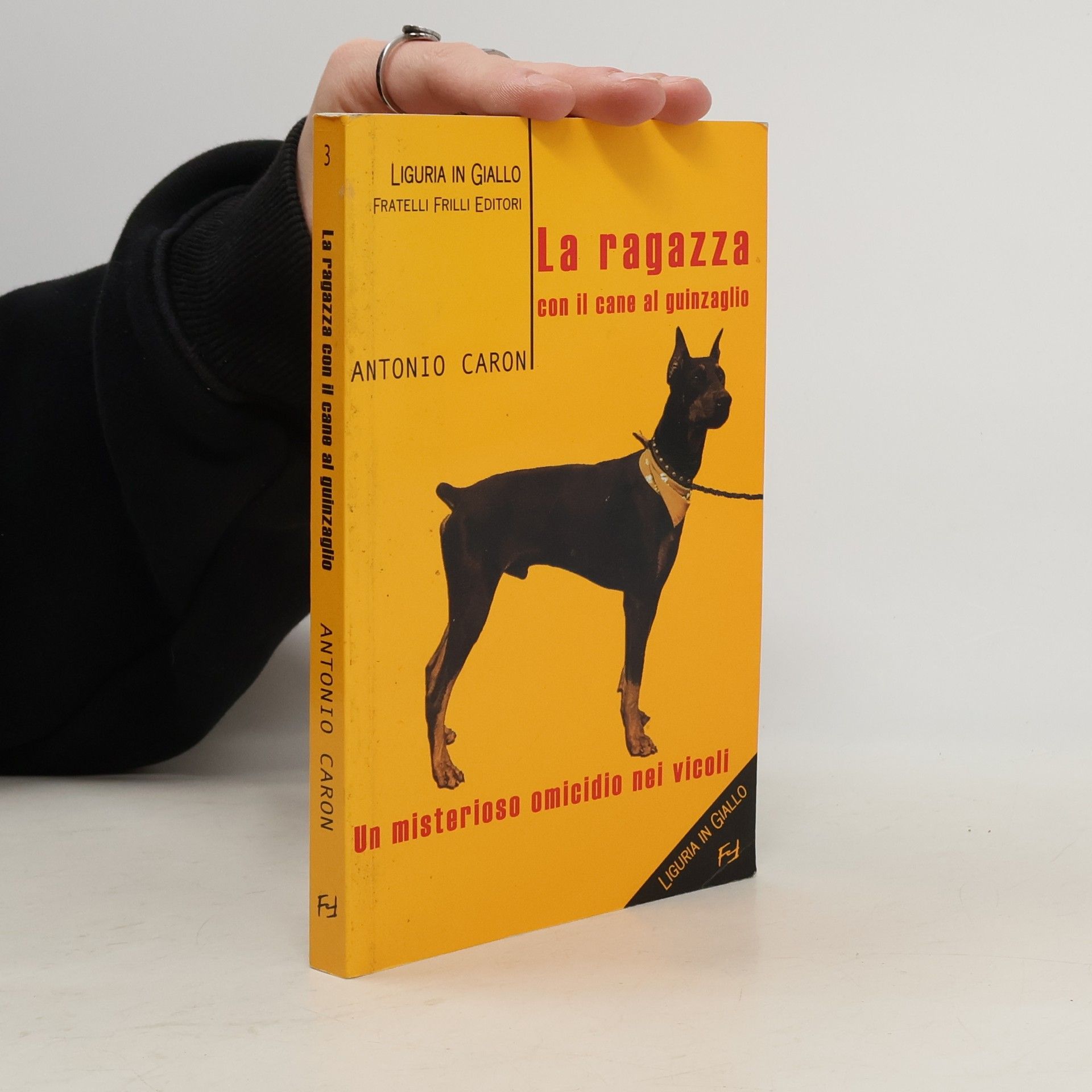 Antonio Caron Liguria in Giallo - 3: La ragazza con il cane al guinzaglio