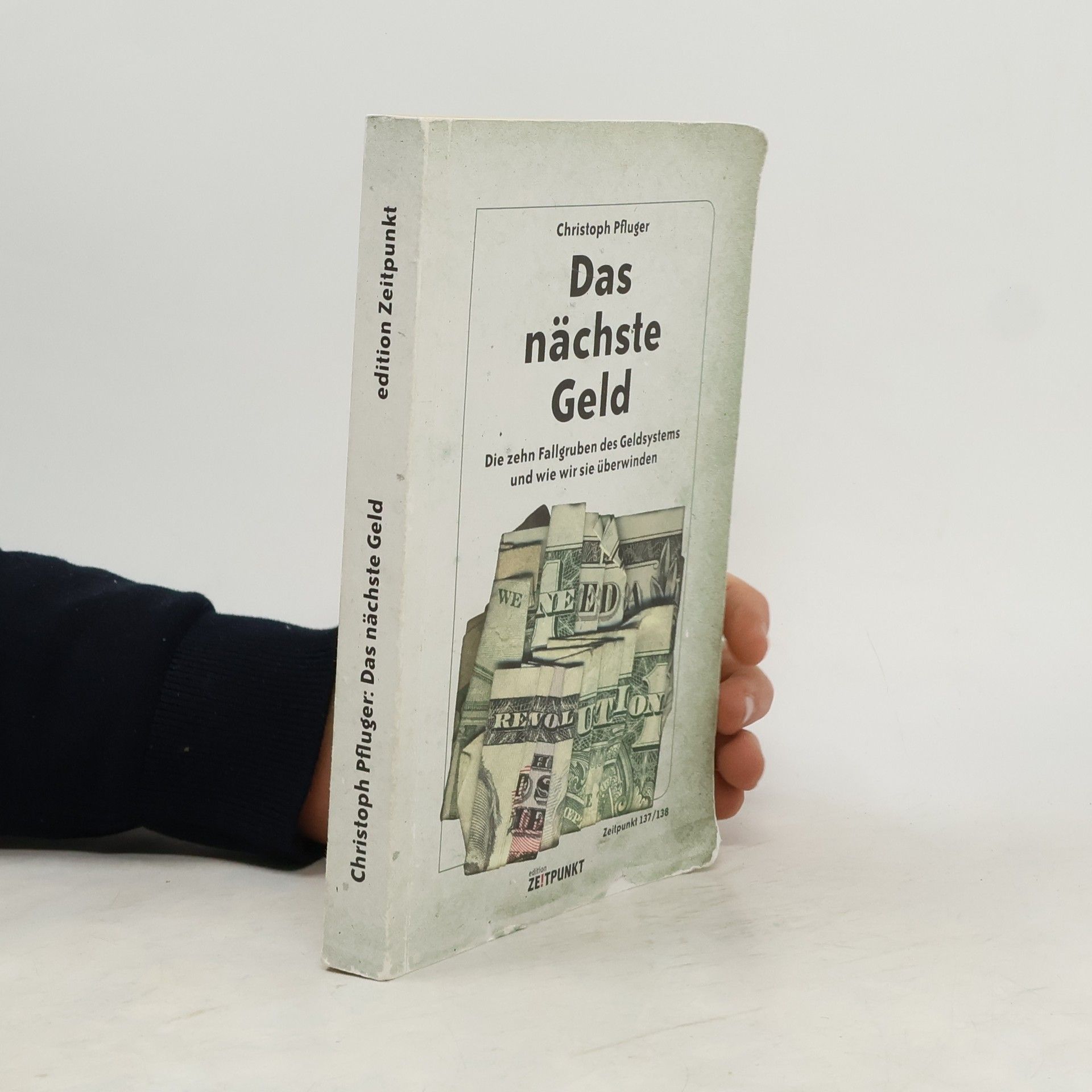 Christoph Pfluger Das nächste Geld