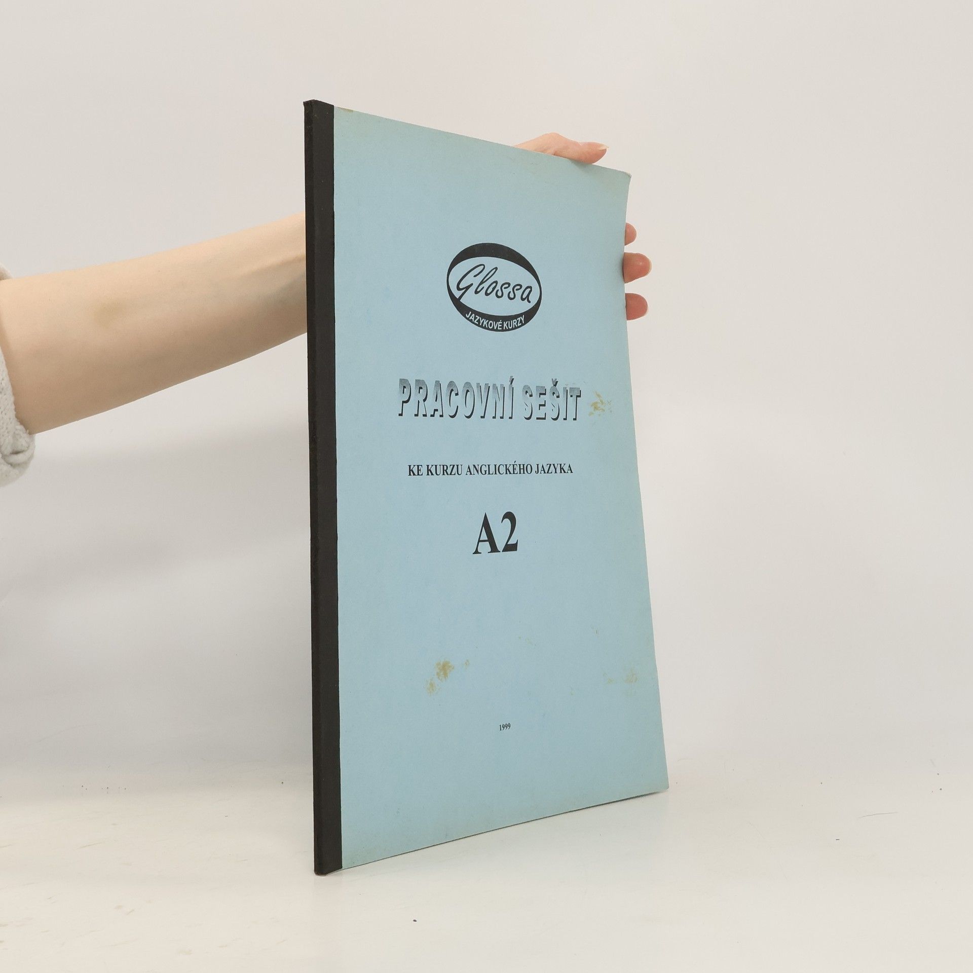 Collectif d'auteurs Pracovní sešit ke kurzu anglického jazyka A2