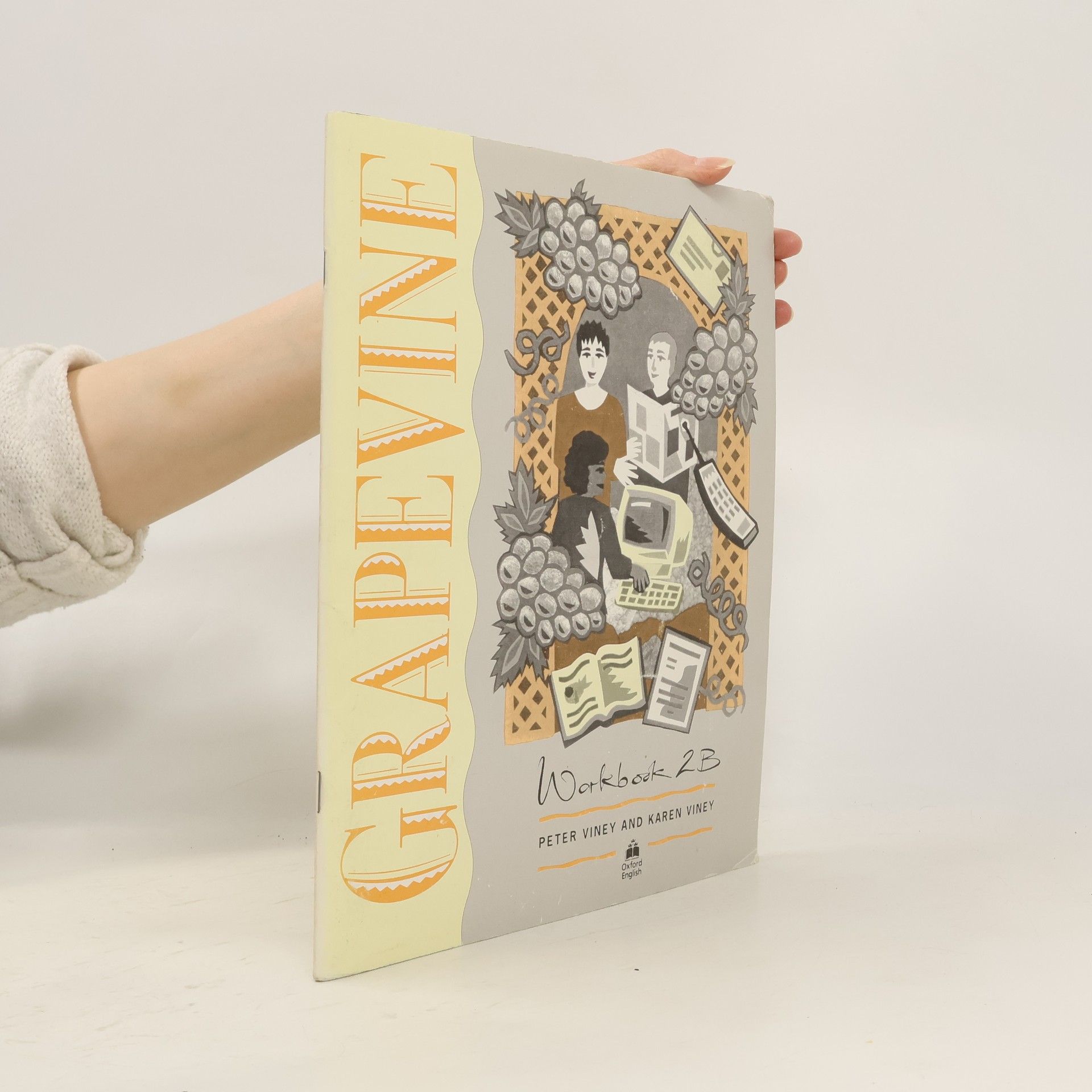 Peter Viney Grapevine. Workbook 2B