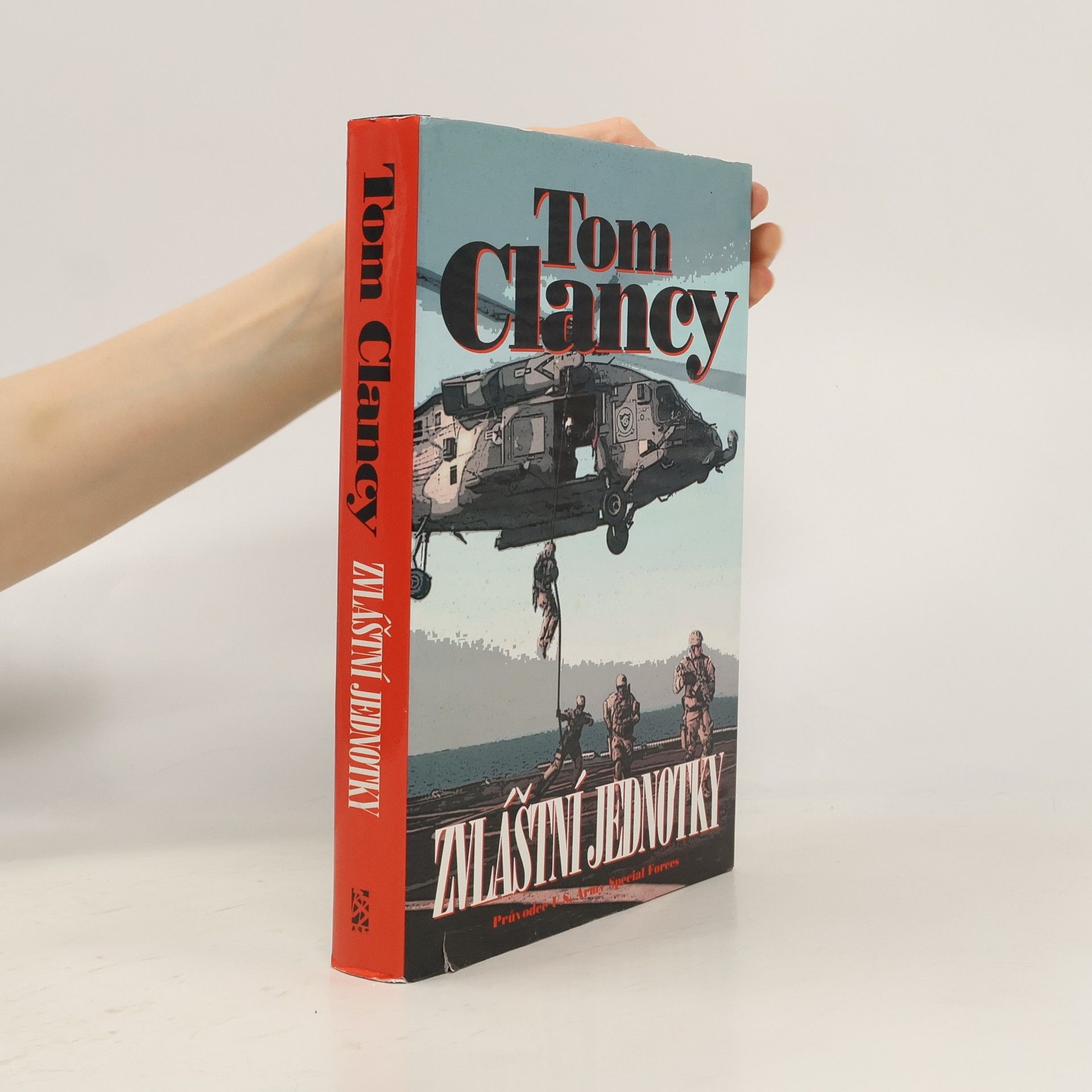 Tom Clancy Zvláštní jednotky. Průvodce U.S. Army Special Forces