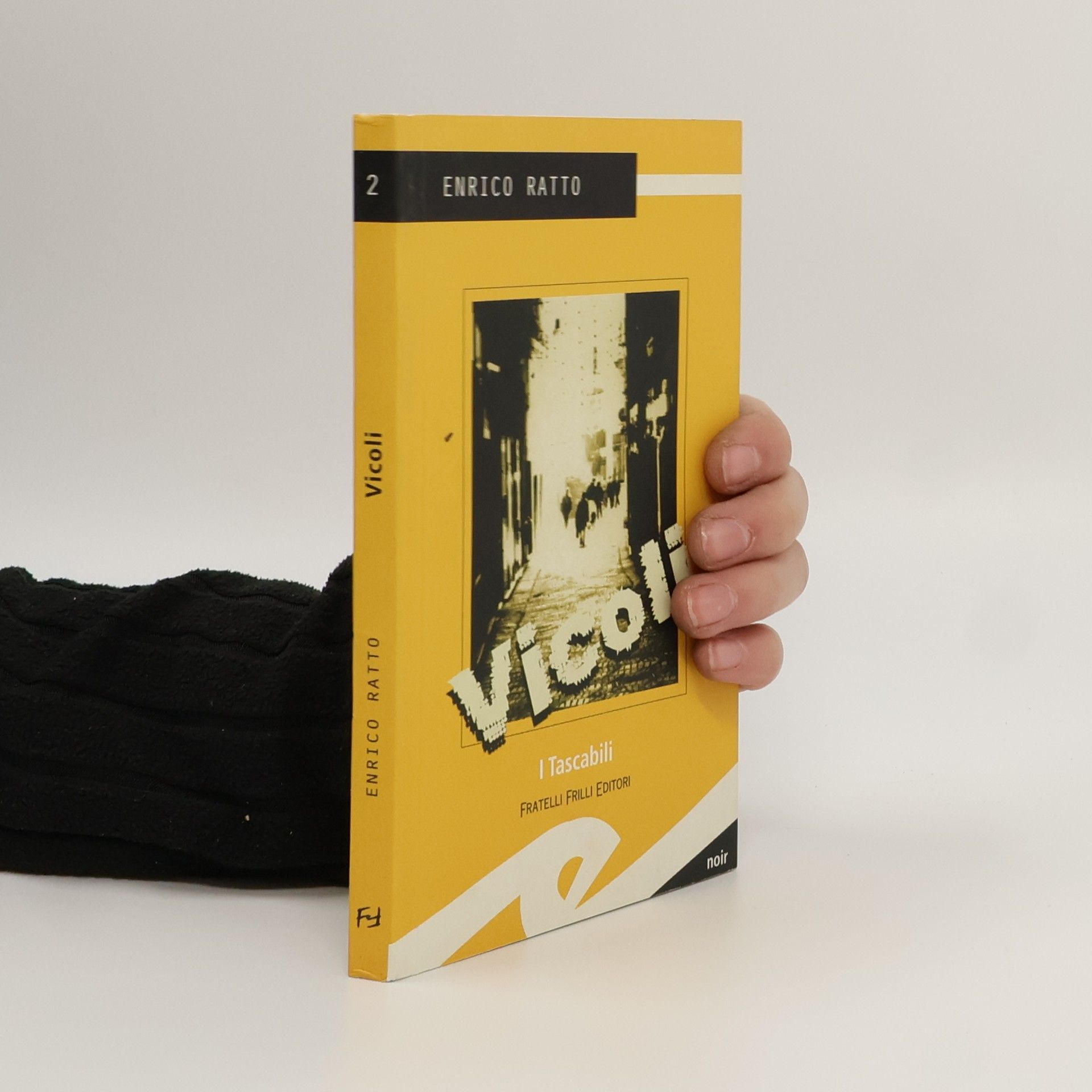 Enrico Ratto I Tascabili - 2: Vicoli