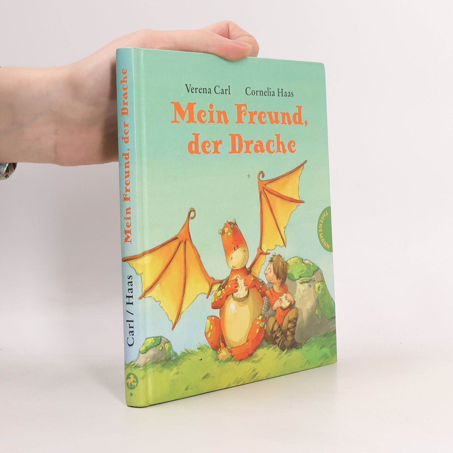 Verena Carl Mein Freund, der Drache