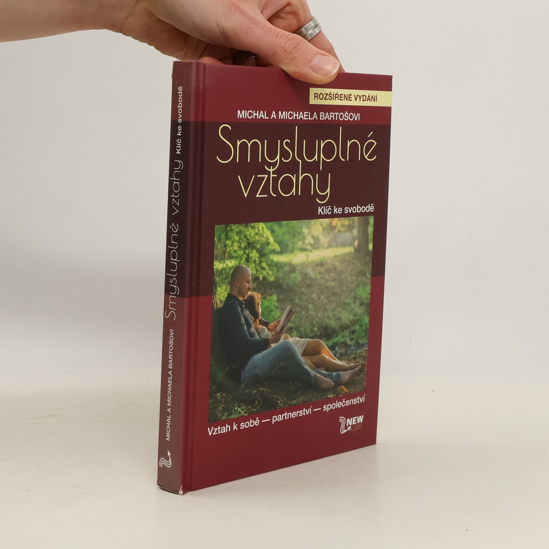Michal Bartoš Smysluplné vztahy. Klíč ke svobodě