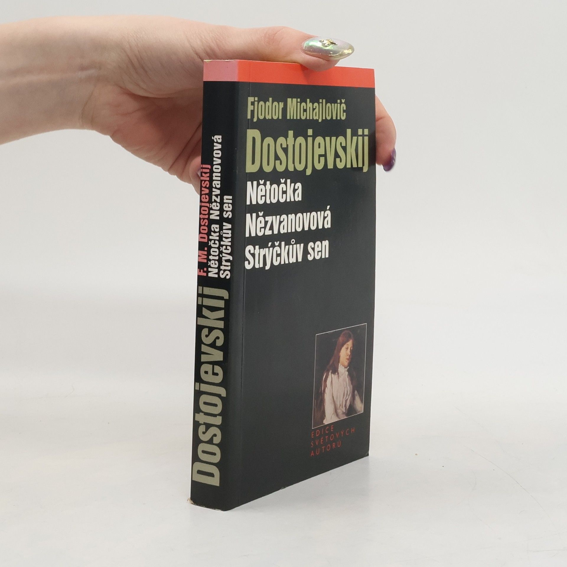 Nětočka Nězvanovová ; Strýčkův sen