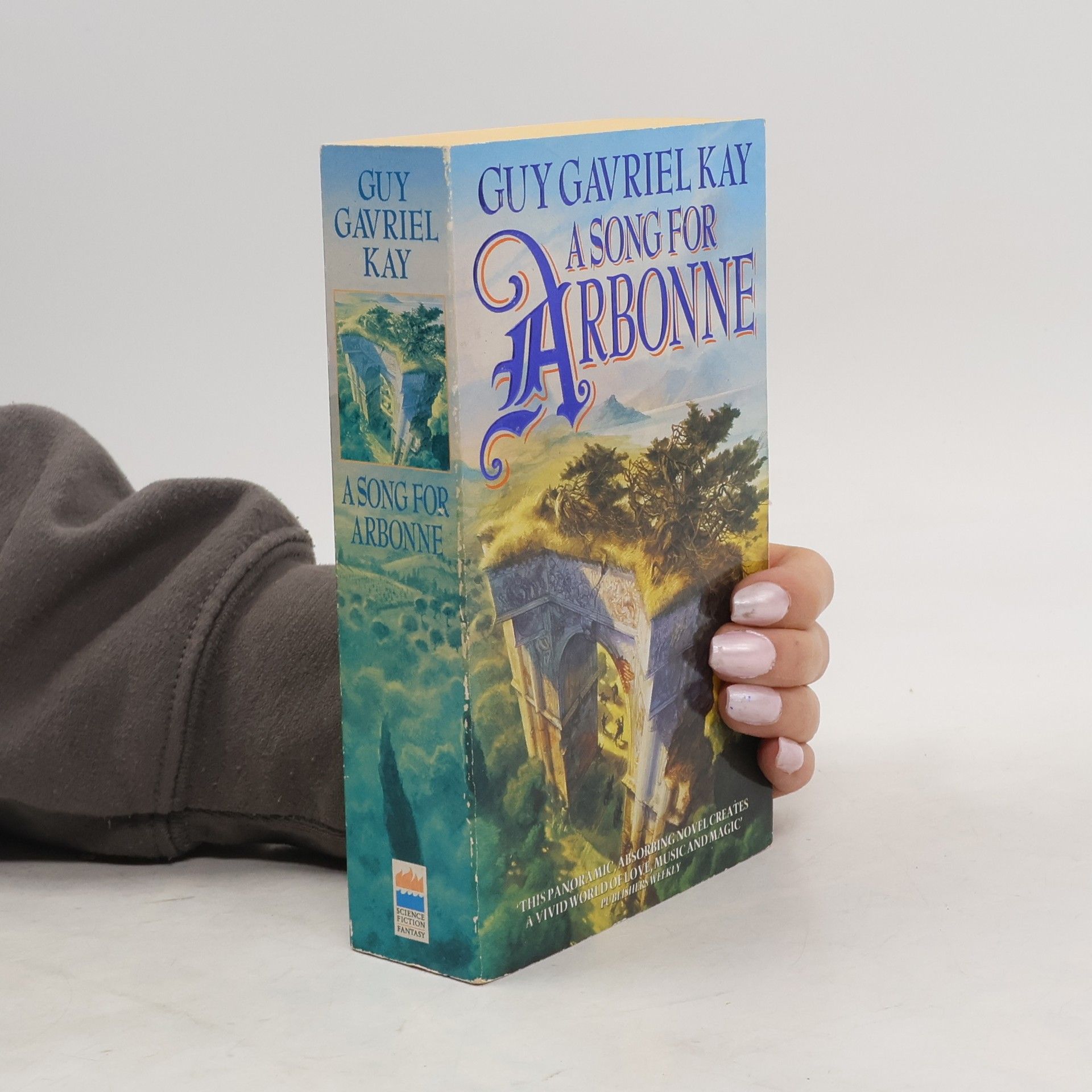 Guy Gavriel Kay A Song for Arbonne