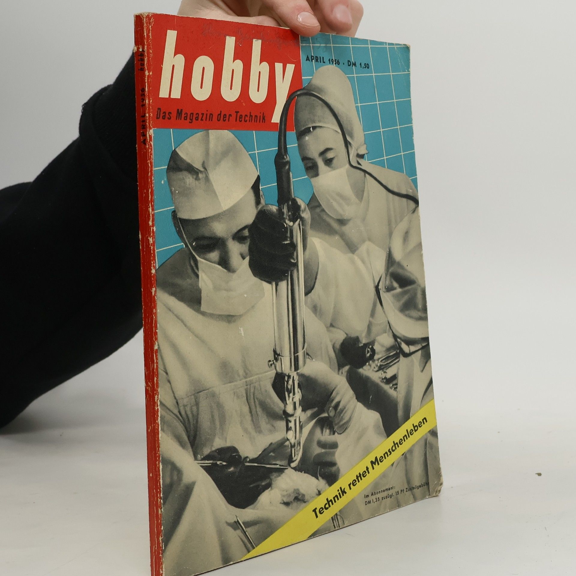 Autorenkollektiv Hobby 4/1956. Das Magazin der Technik
