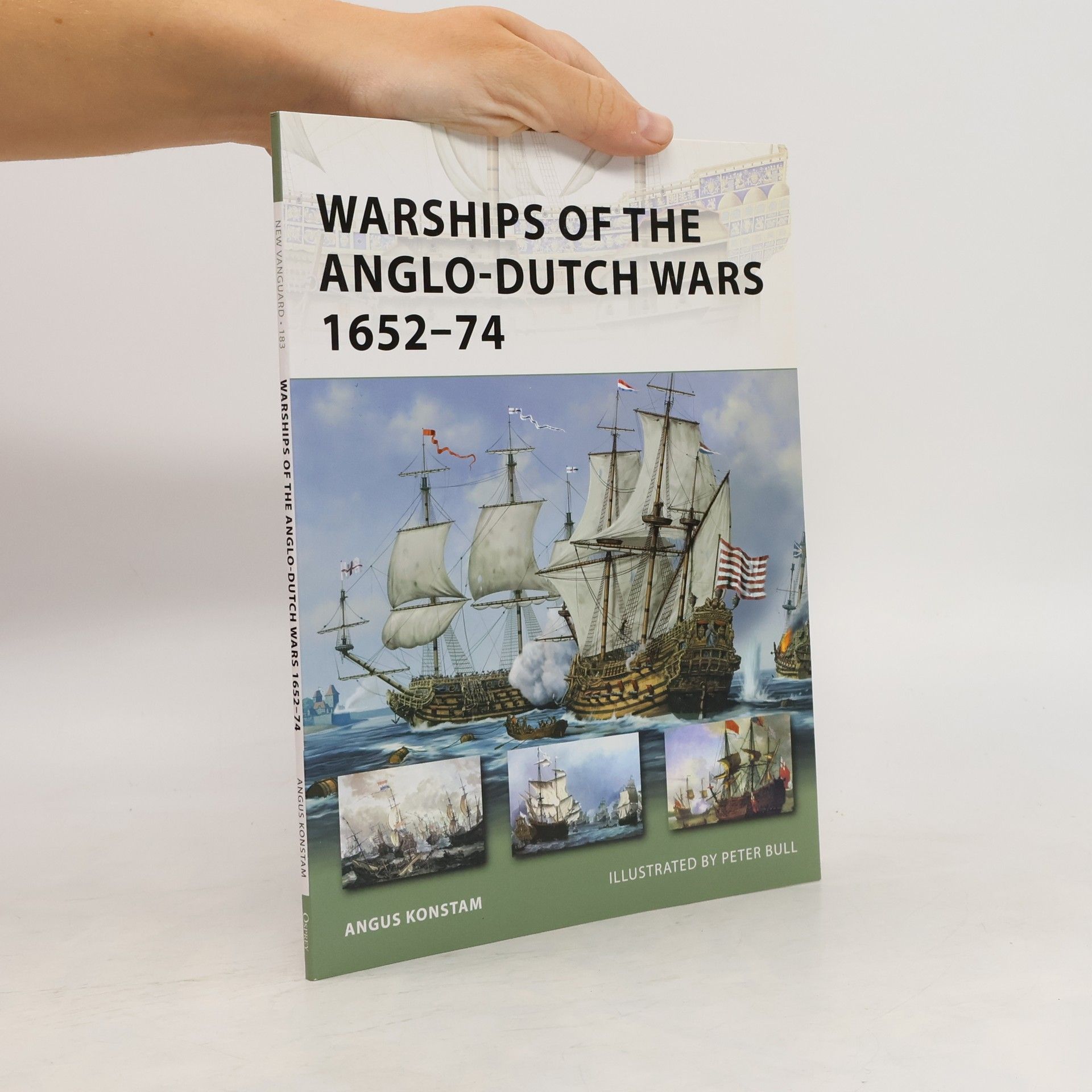 Angus Konstam New Vanguard - 183: Warships of the Anglo-Dutch Wars 1652–74