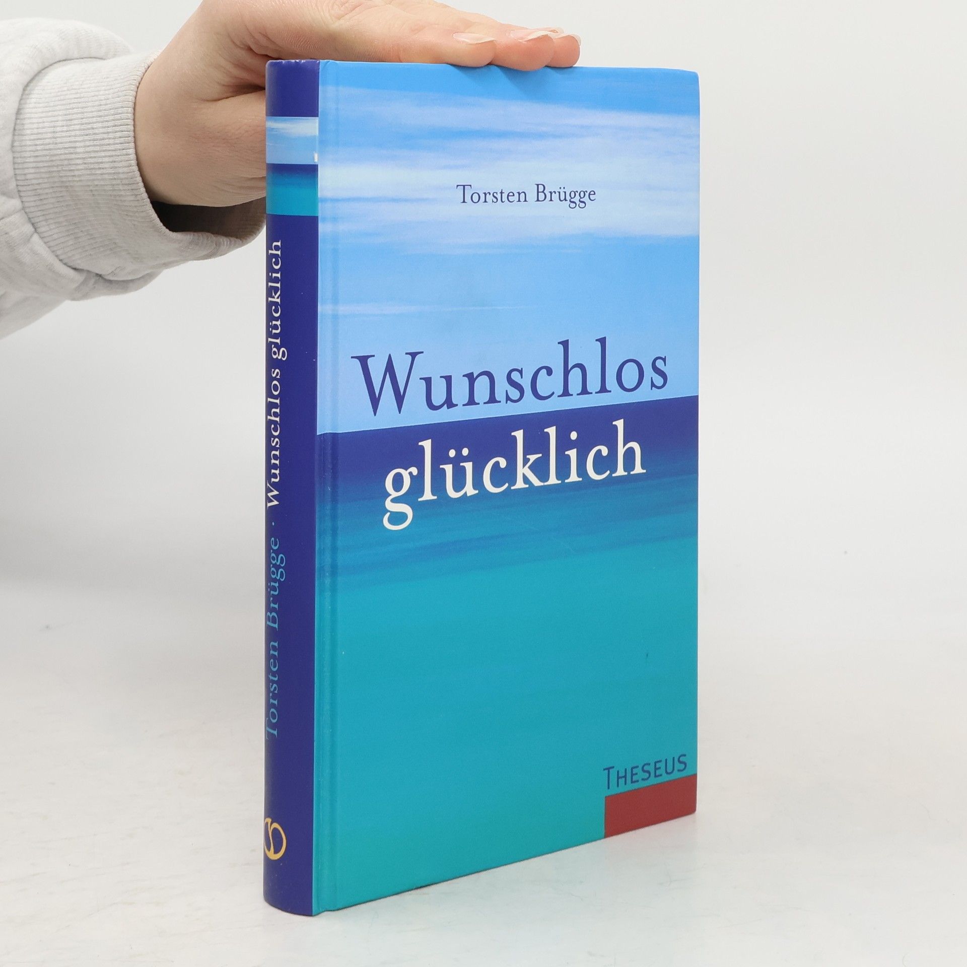 Wunschlos glücklich