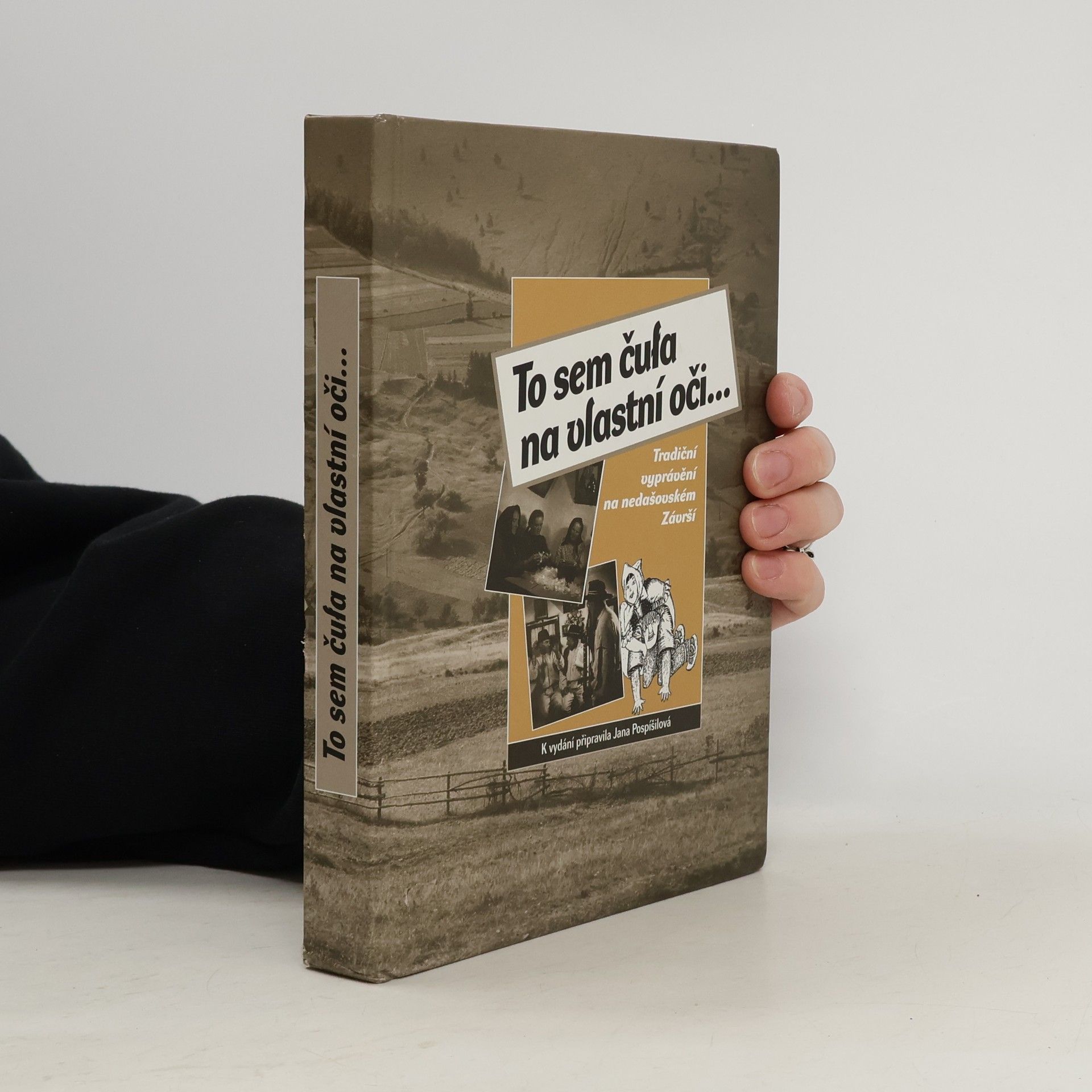 Jana Pospíšilová To sem čuła na vlastní oči
