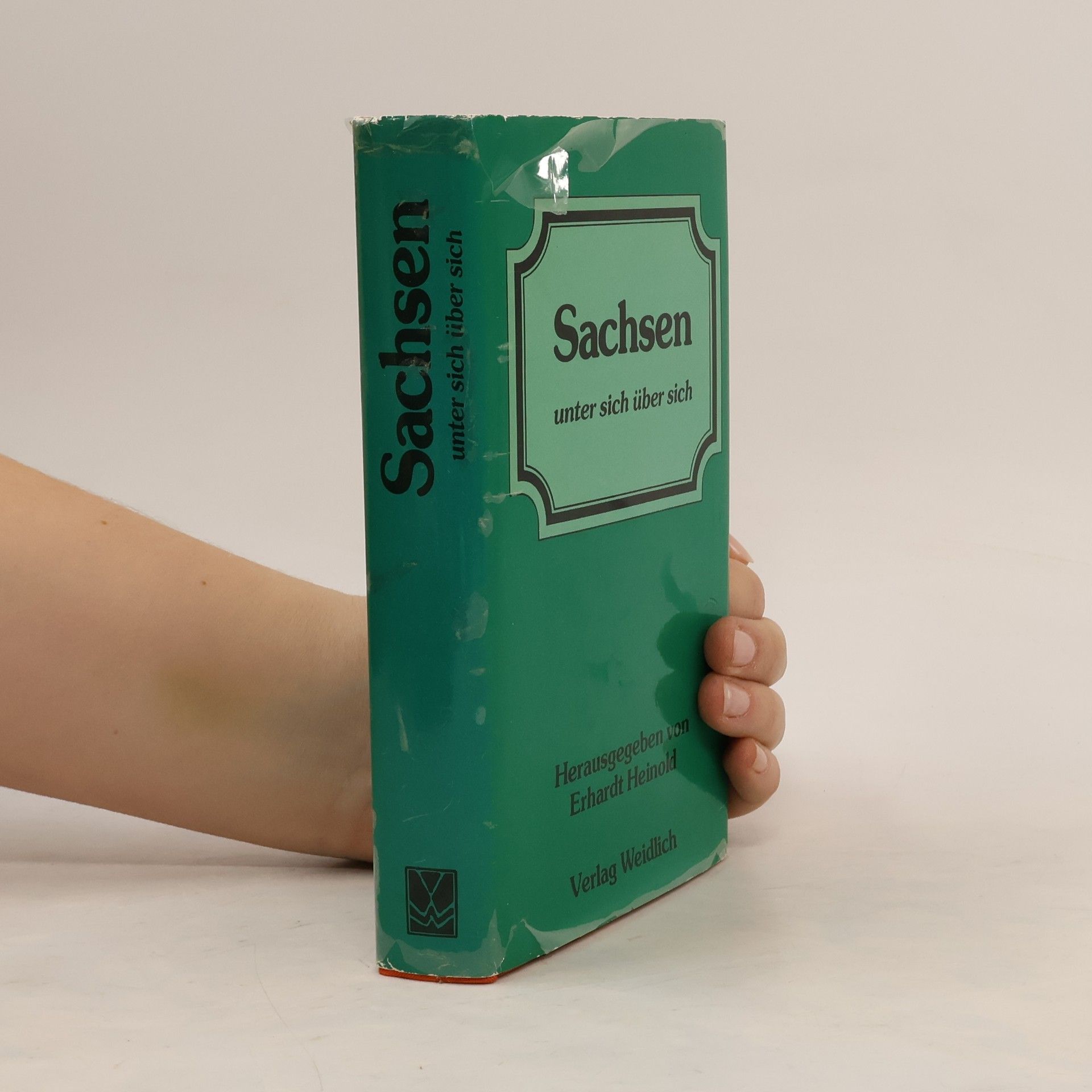 Ehrhardt Heinold Sachsen unter sich über sich
