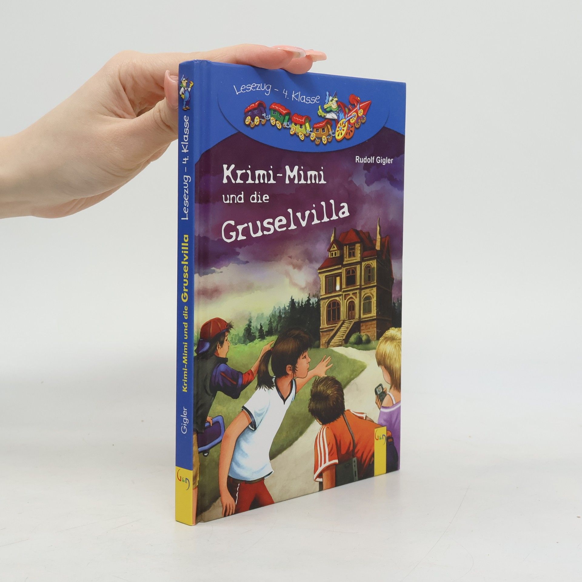 Rudolf Gigler Krimi-Mimi und die Gruselvilla