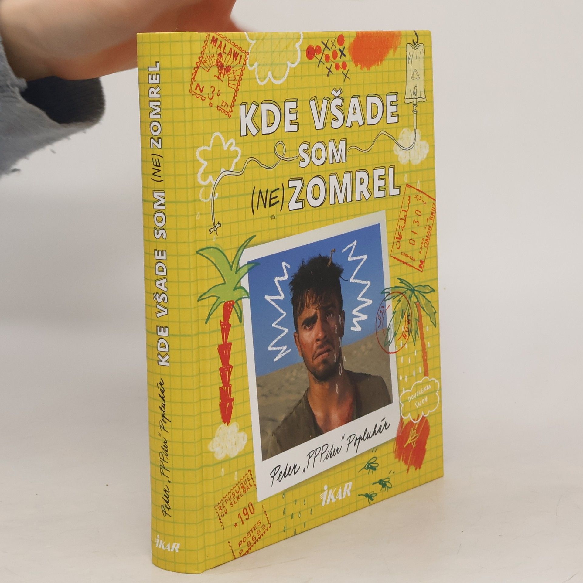 Peter Popluhár Kde všade som (ne)zomrel