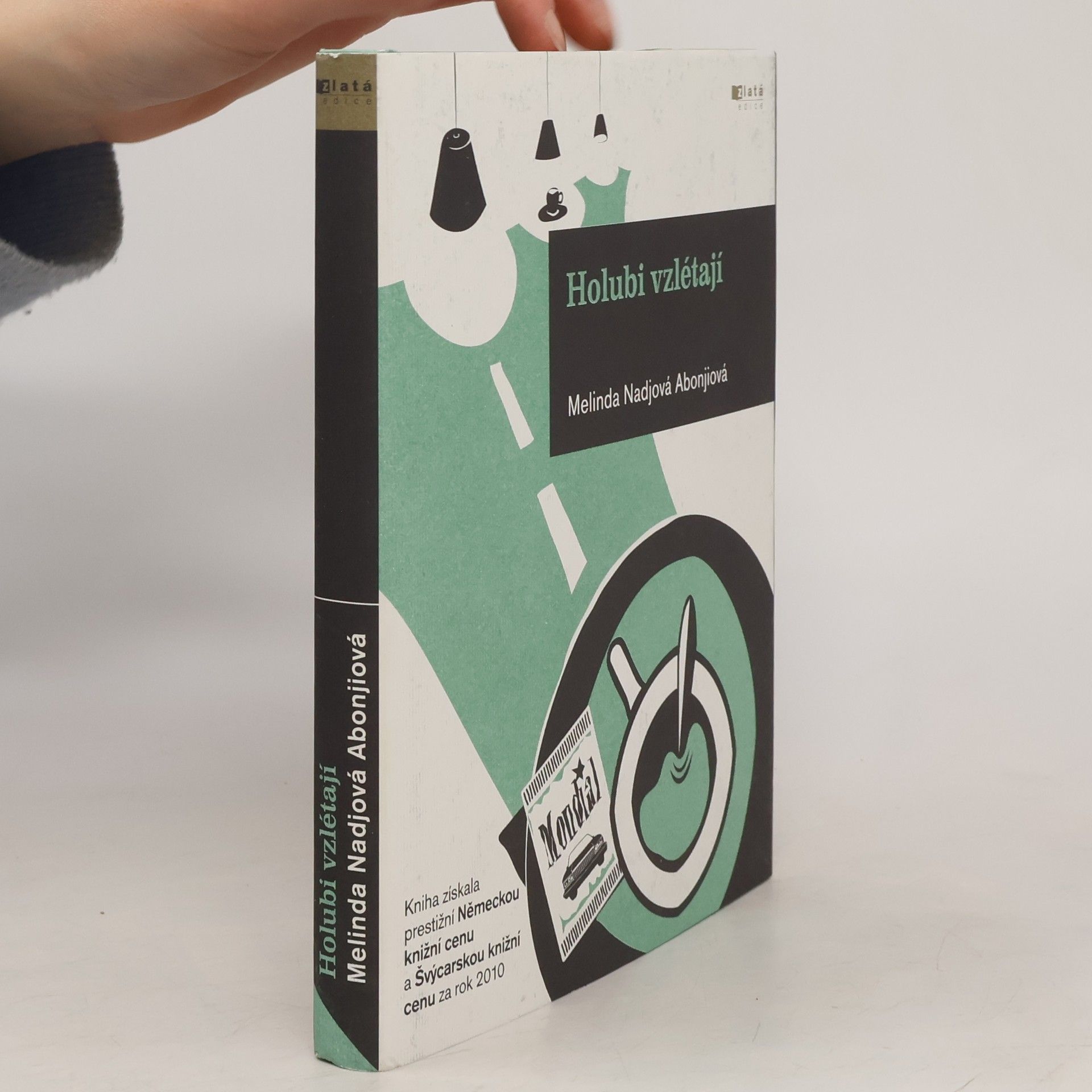 Melinda Nadjová Abonjiová Holubi vzlétají