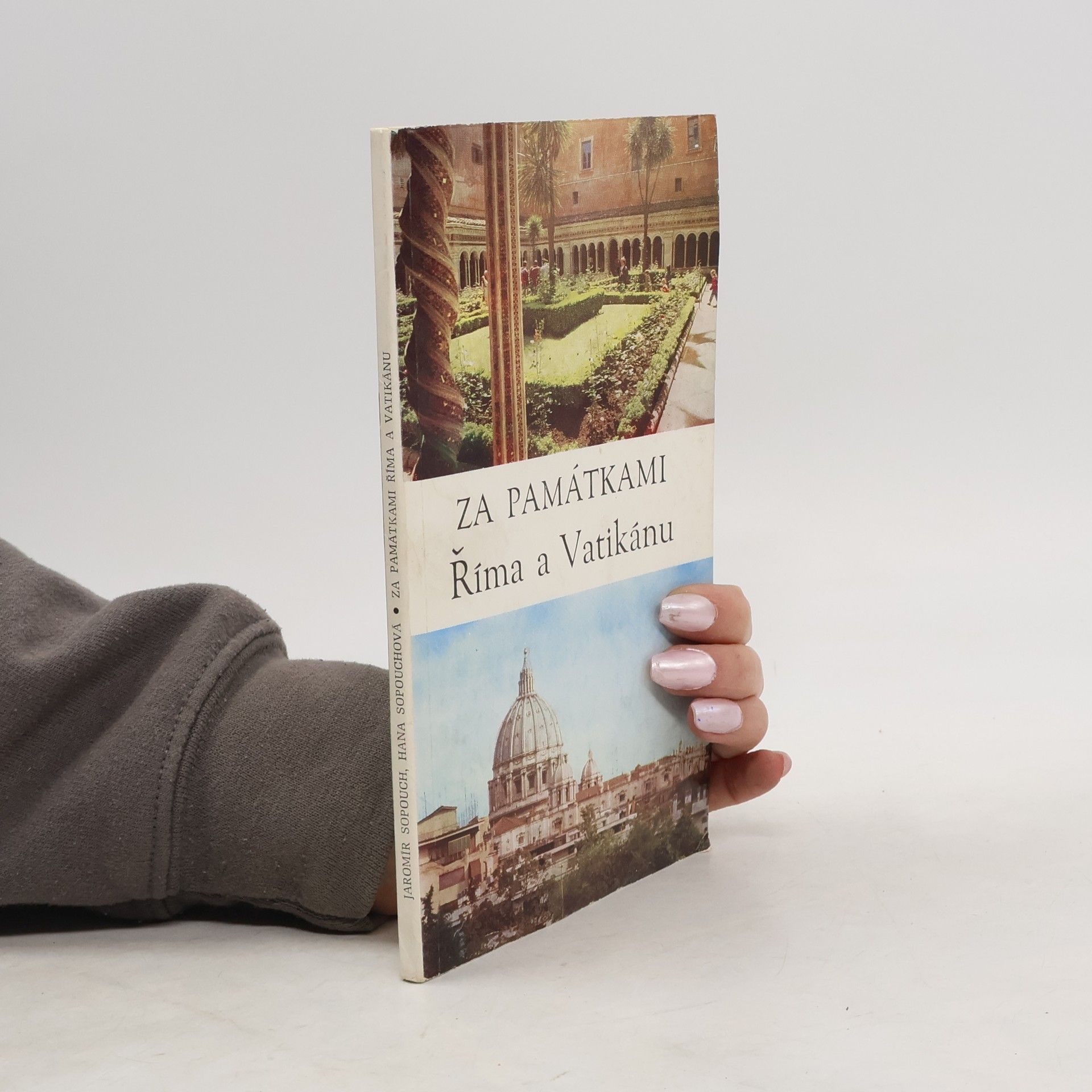 Jaromír Sopouch Za památkami Říma a Vatikánu. Stručný průvodce