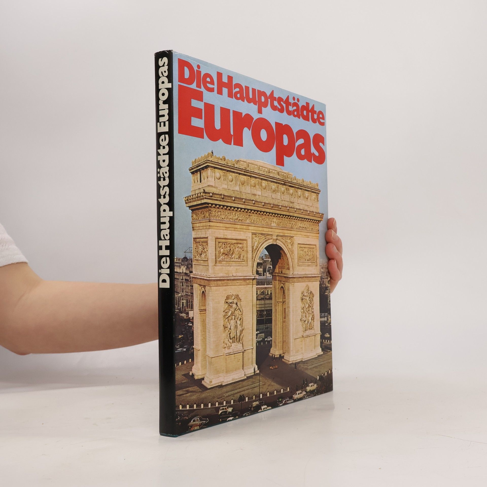 Collectif d'auteurs Die Hauptstädte Europas