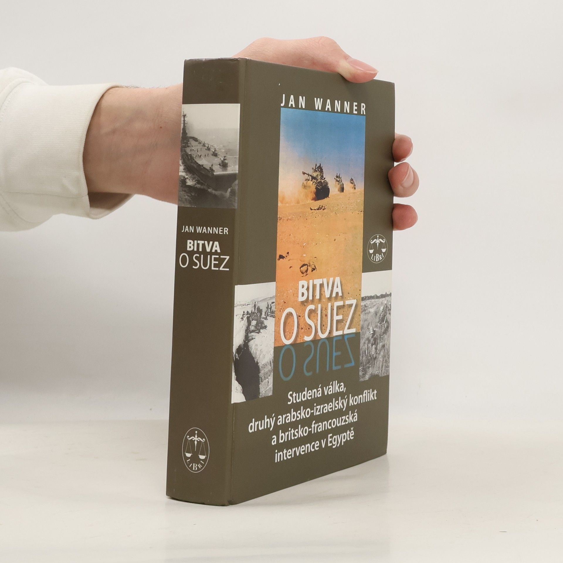 Jan Wanner Bitva o Suez