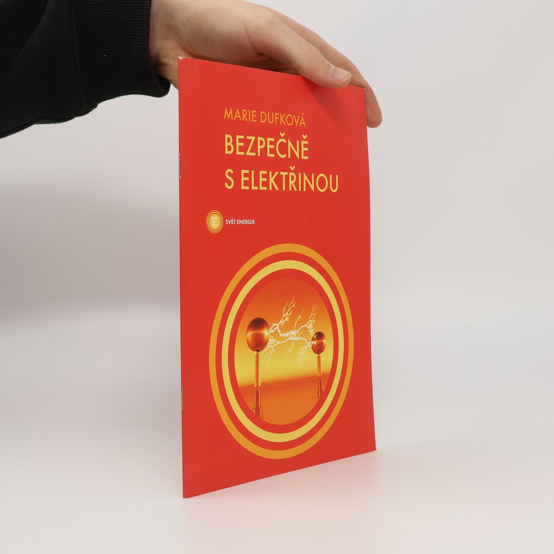 Marie Dufková Bezpečně s elektřinou