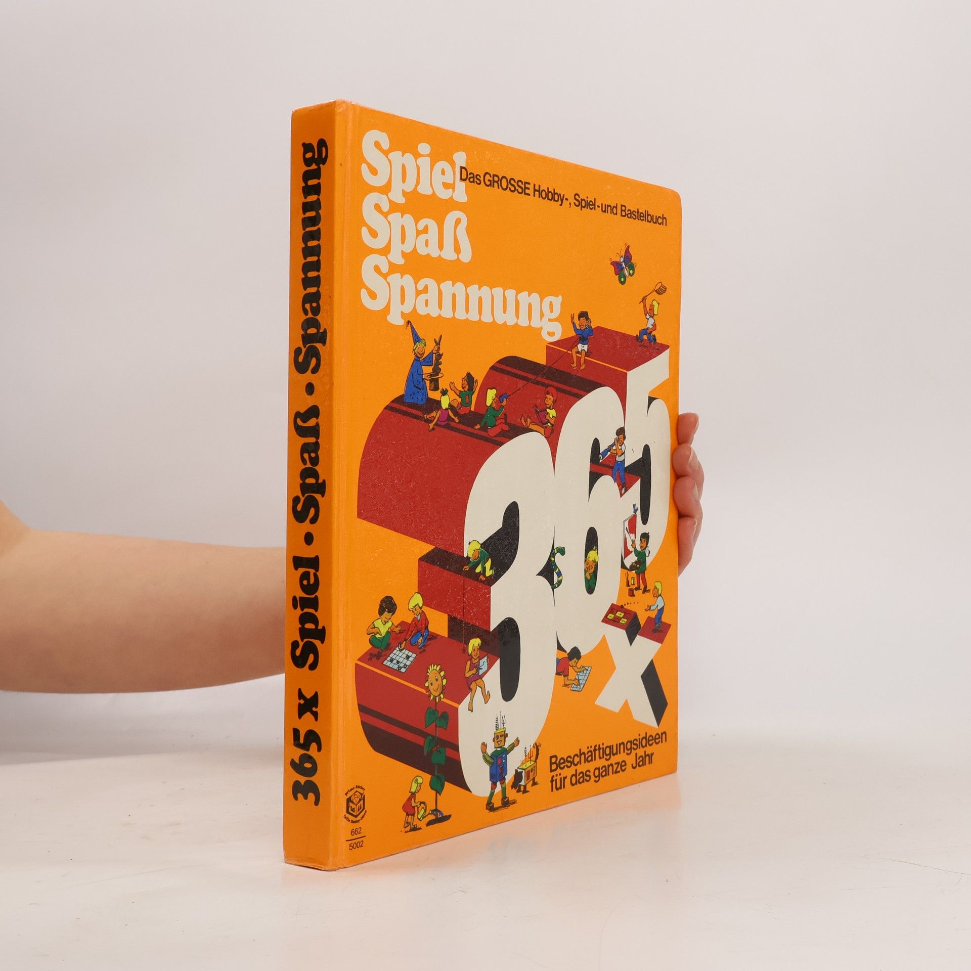 Kolektiv autorů 365x Spiel, Spaß, Spannung