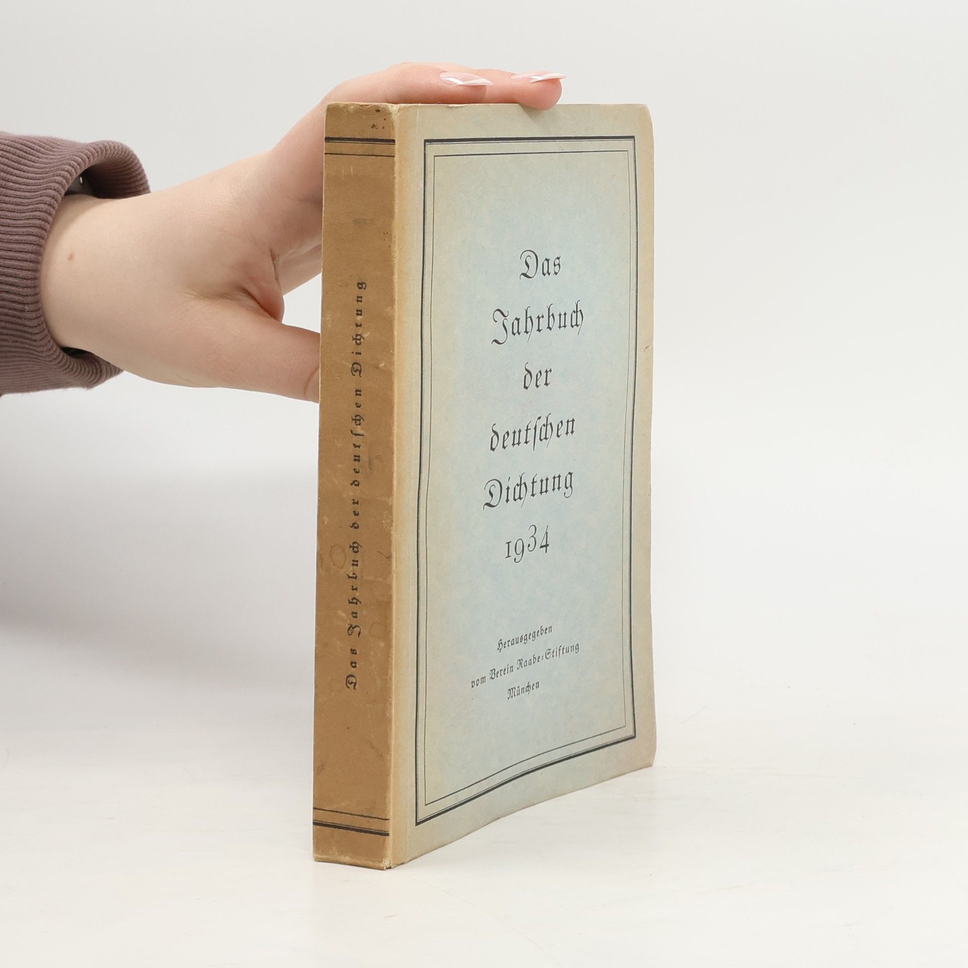 Verein Raabe-Stiftung  Das Jahrbuch der Deutschen Dichtung, 1934