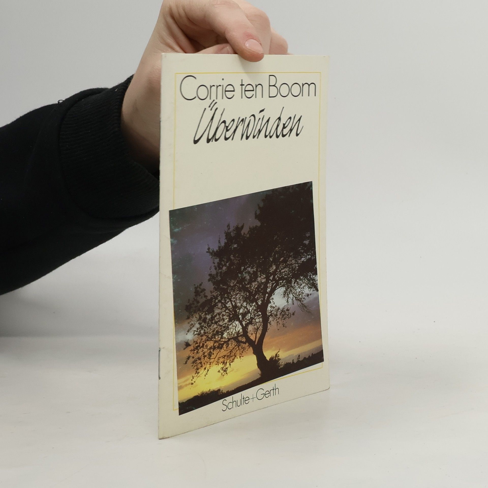 Corrie ten Boom Überwinden